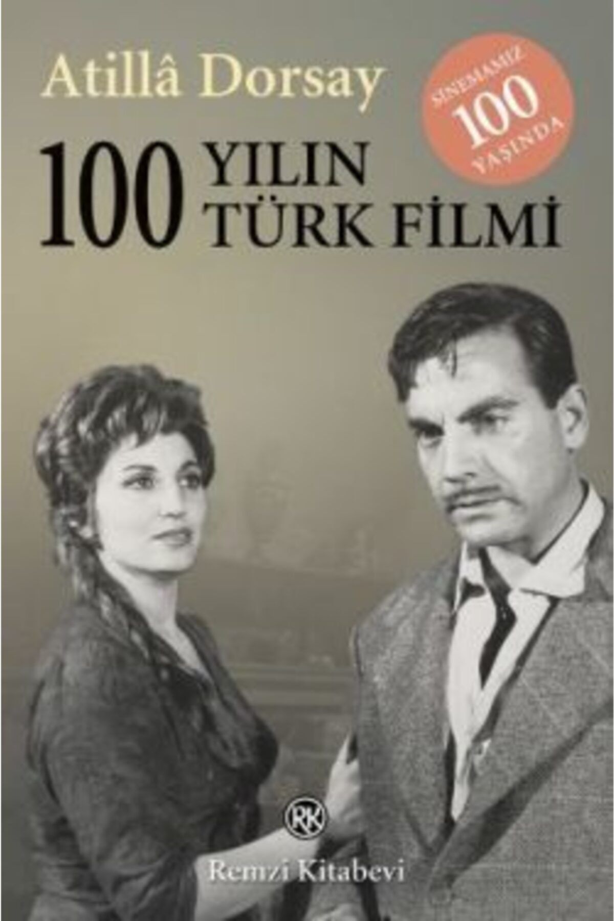 köksal kitabevi 100 Yılın 100 Türk Filmi