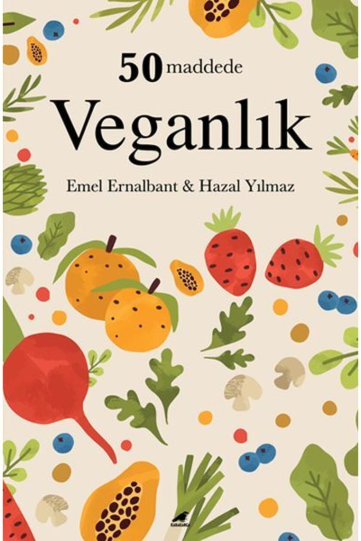 Karakarga Yayınları 50 Maddede Veganlık