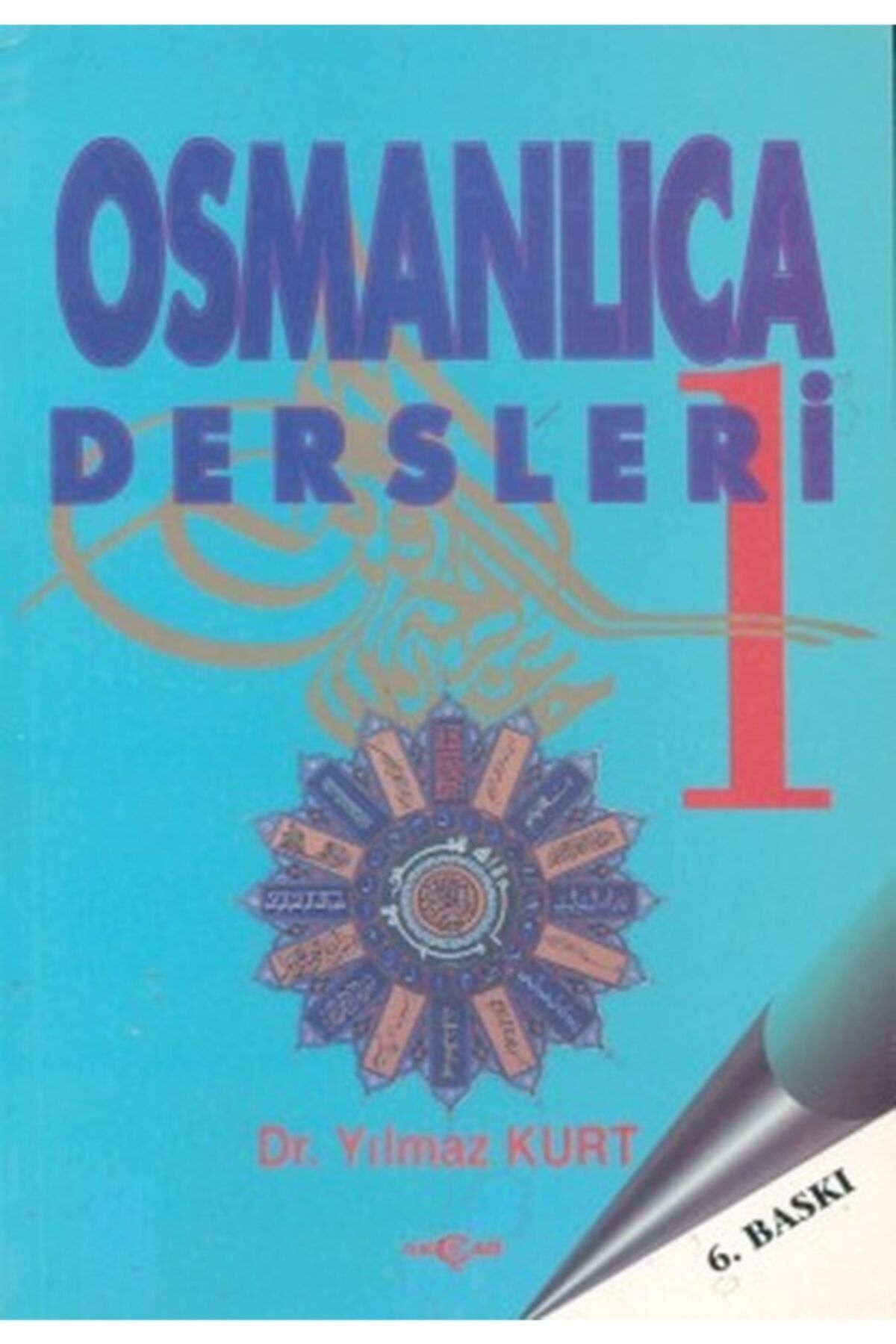 Akçağ Yayınları Osmanlıca Dersleri-1