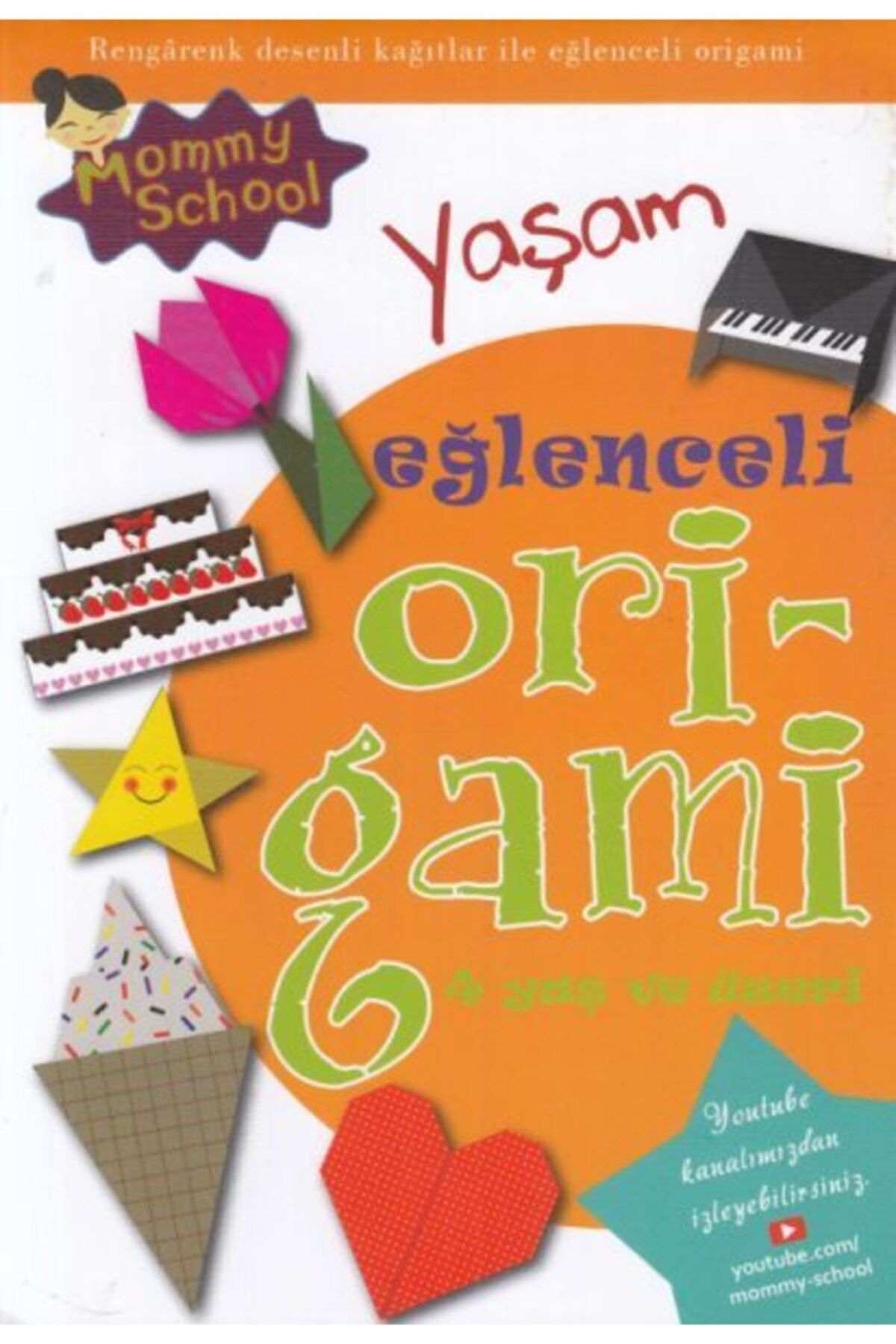 Sonsuz Kitap Yayınları Eğlenceli Origami - Yaşam