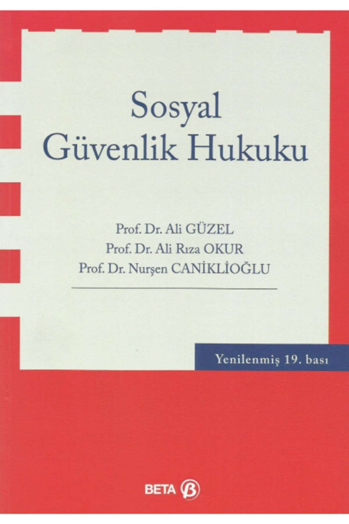 Beta Yayınları Sosyal Güvenlik Hukuku