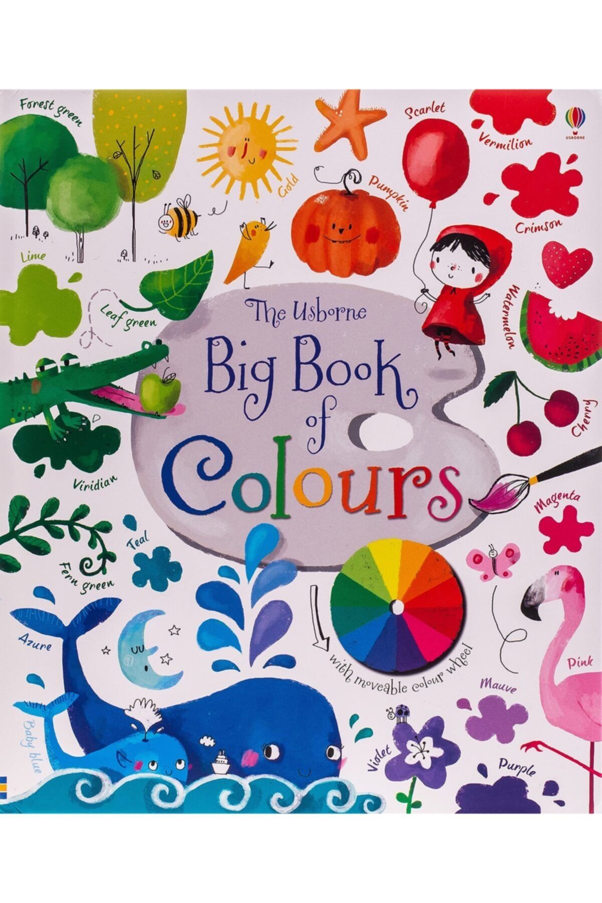 The Usborne Big Book Of Colours - Usborne