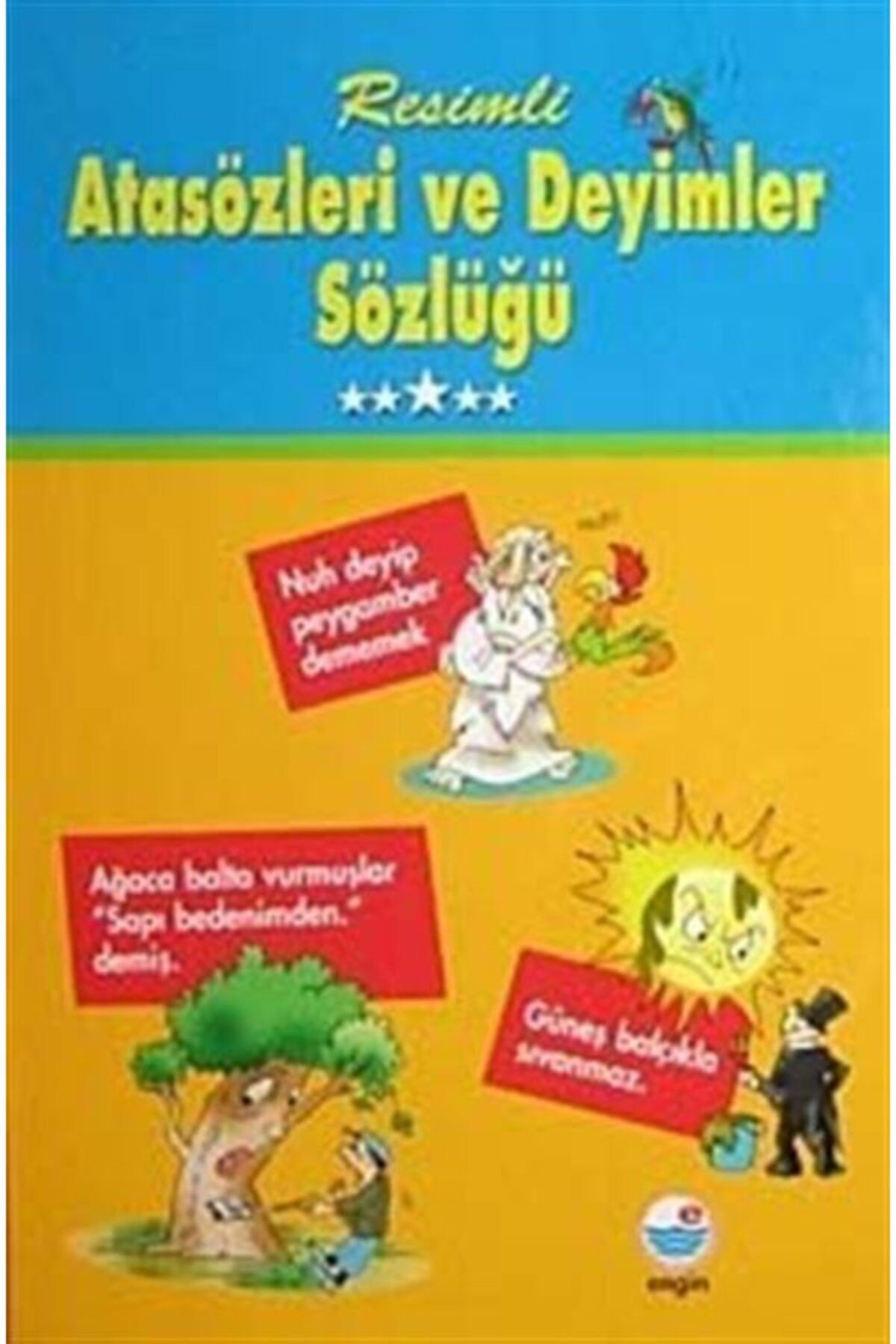 Engin Yayınevi Resimli Atasözleri Ve Deyimler Sözlüğü