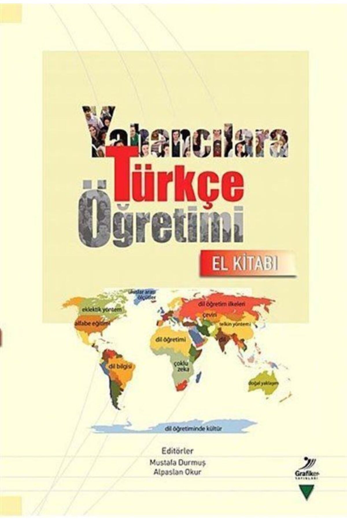 Grafiker Yayınları Yabancılara Türkçe Öğretimi El Kitabı