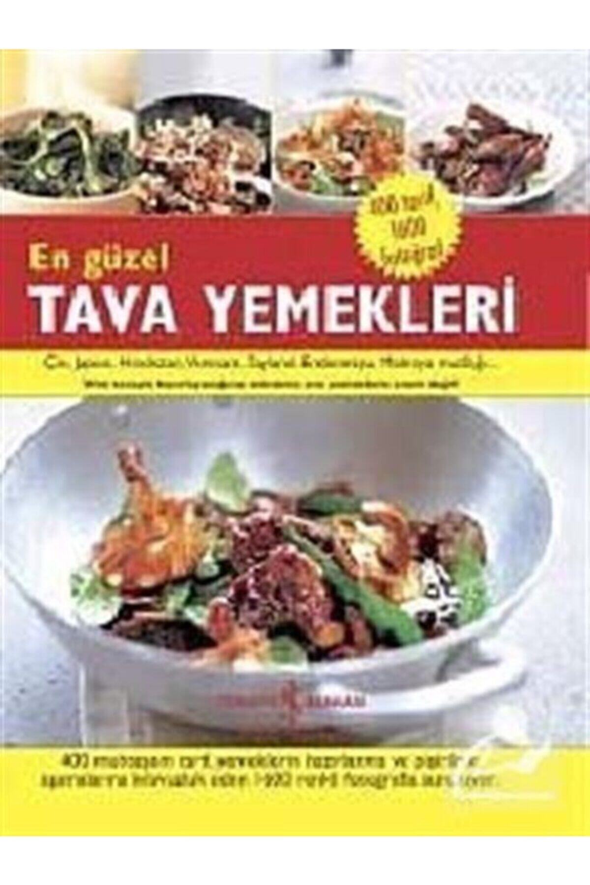 TÜRKİYE İŞ BANKASI KÜLTÜR YAYINLARI En Güzel Tava Yemekleri