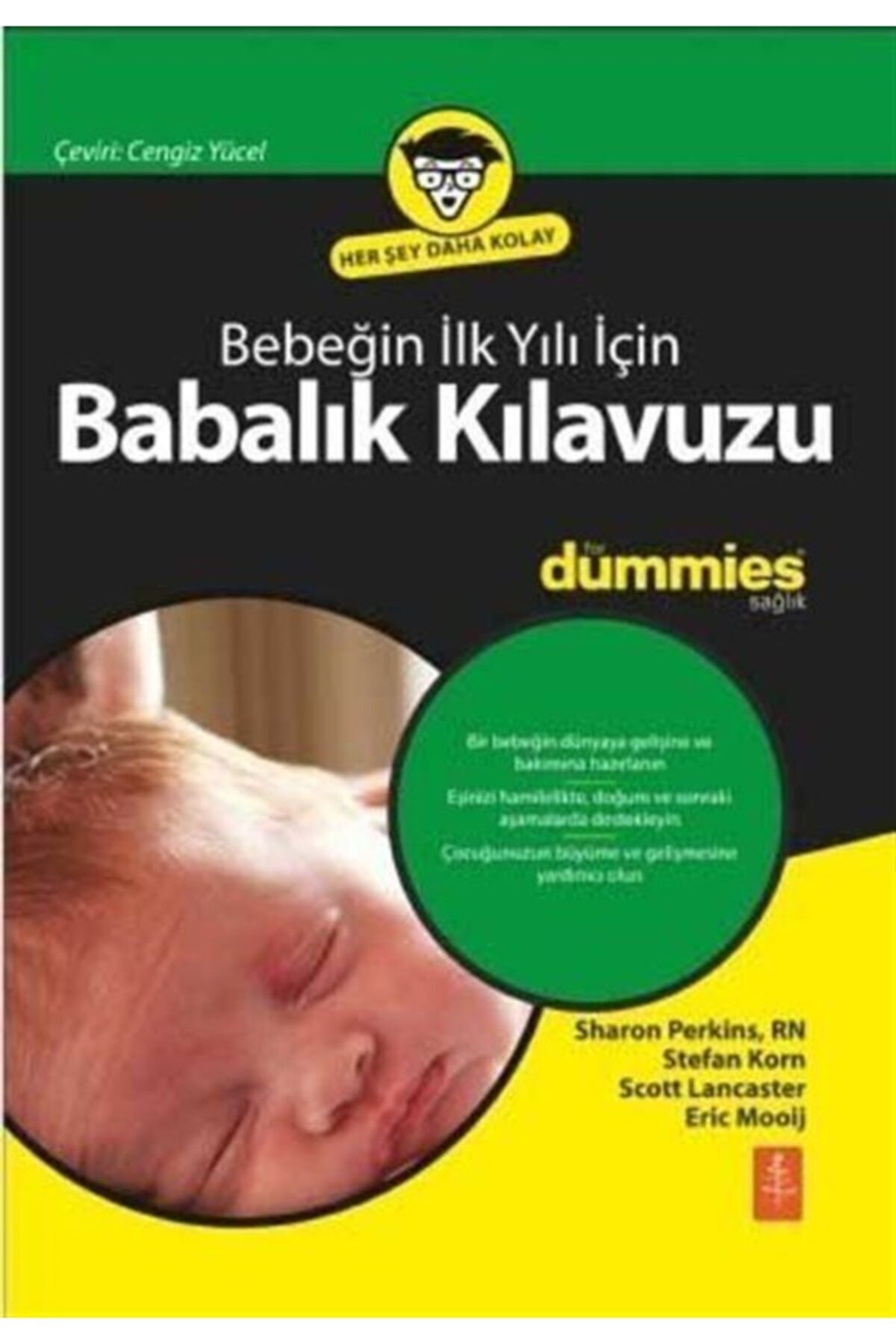 Nobel Yaşam Bebeğin İlk Yılı İçin Babalık Kılavuzu For Dummies