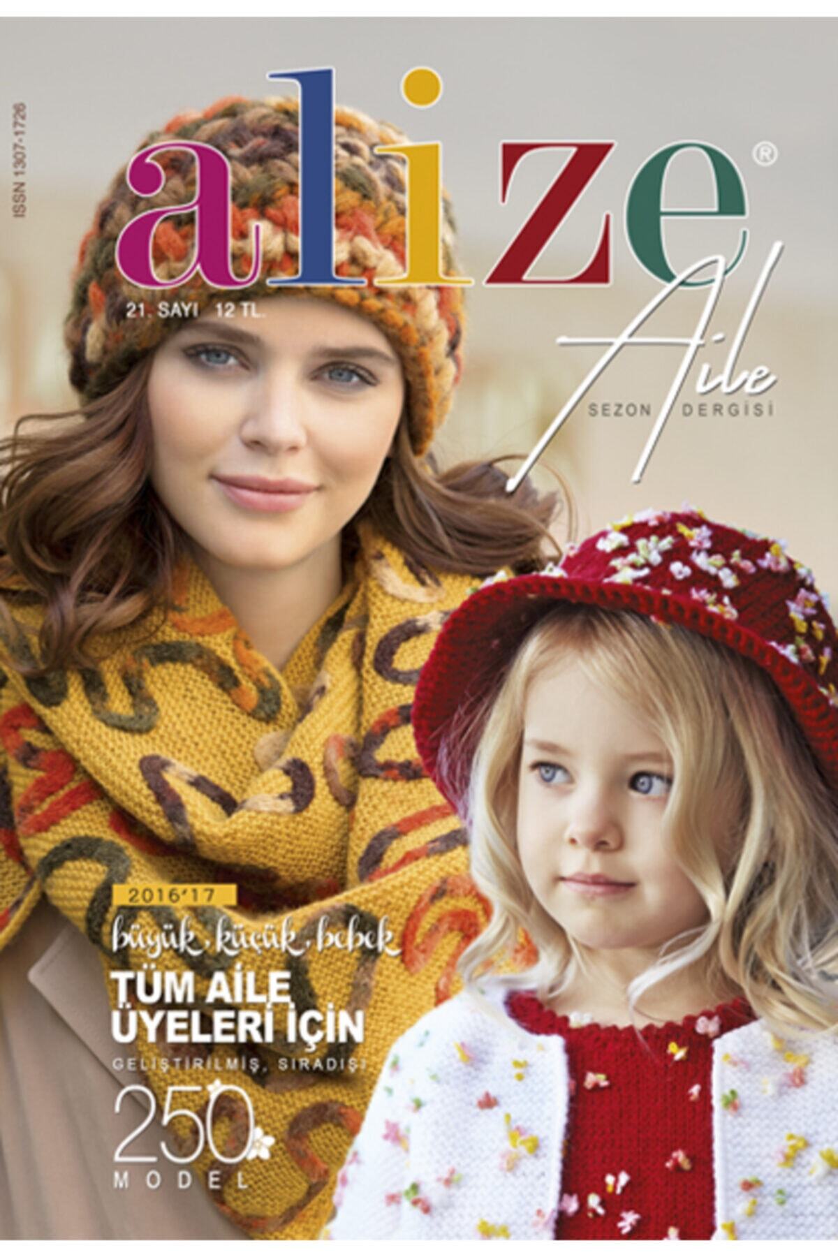 Alize Örgü Dergisi 2016-2017 Aile Sayı 21