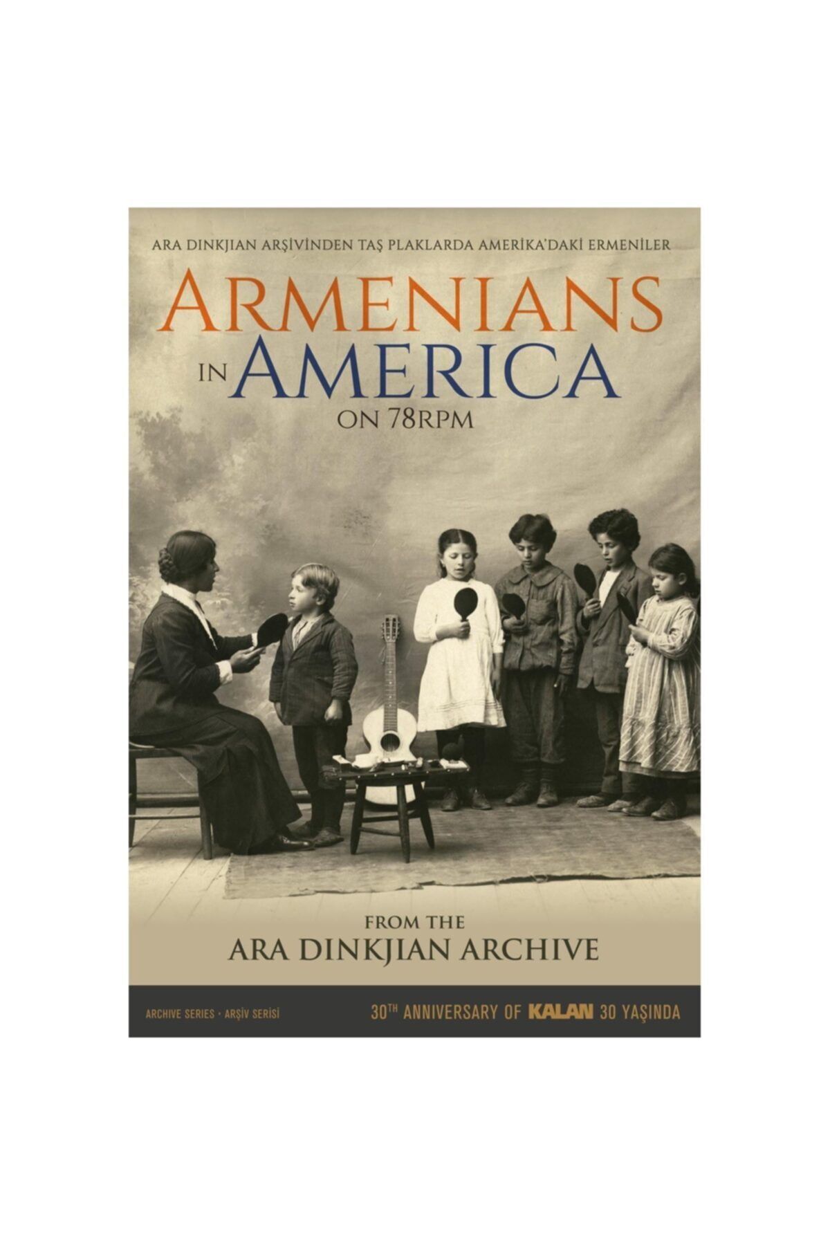 Kalan Müzik Ara Dinkjian - Armenians In America ( 3 Cd - 157 Sayfa Kitapçık )