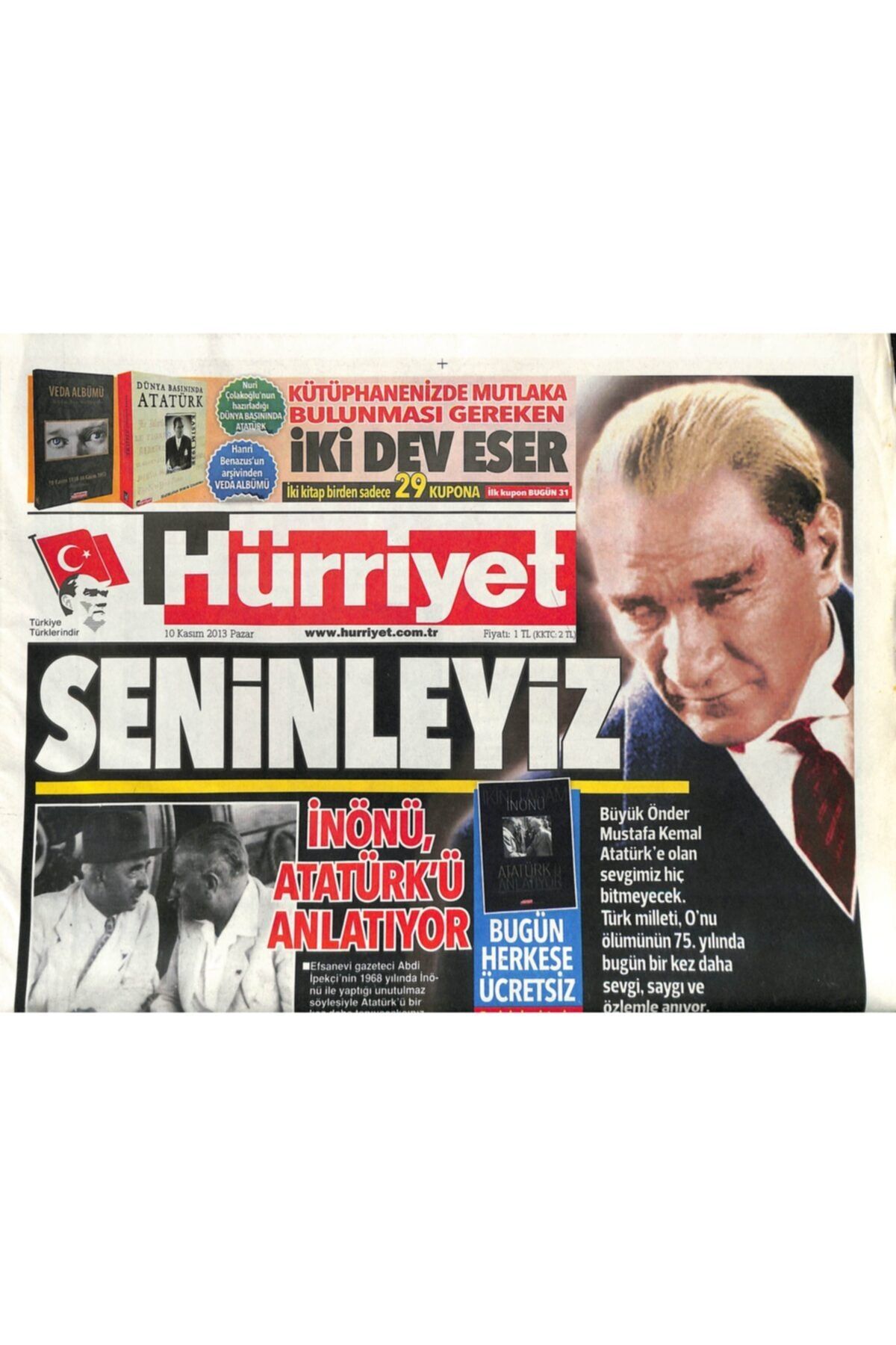 Gökçe Koleksiyon Hürriyet Gazetesi 10 Kasım 2013 - Filipinler Ağlıyor : 1200 Ölü - Gazeteci Savaş Ay Öldü