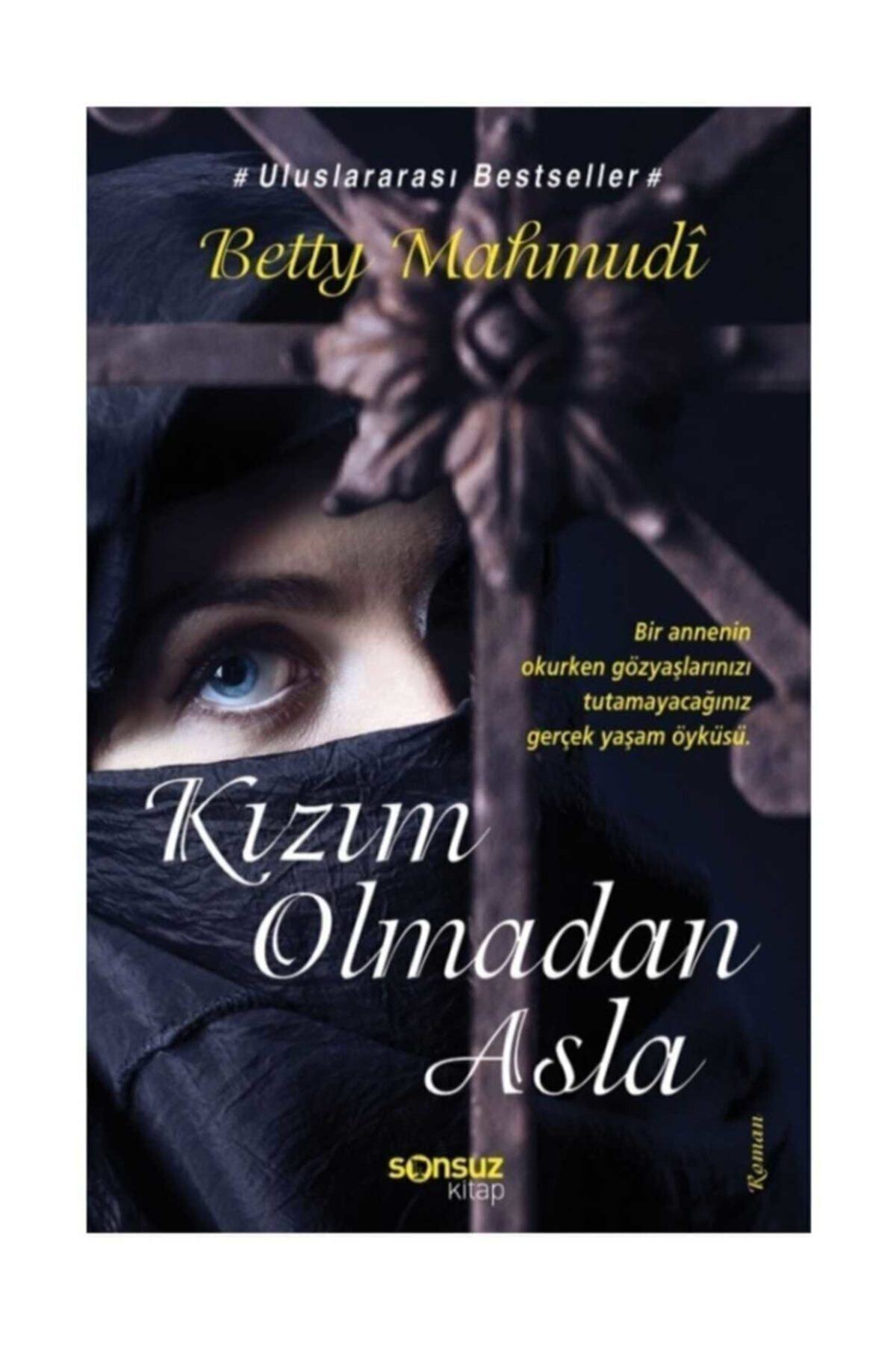 Sonsuz Kitap Kızım Olmadan Asla