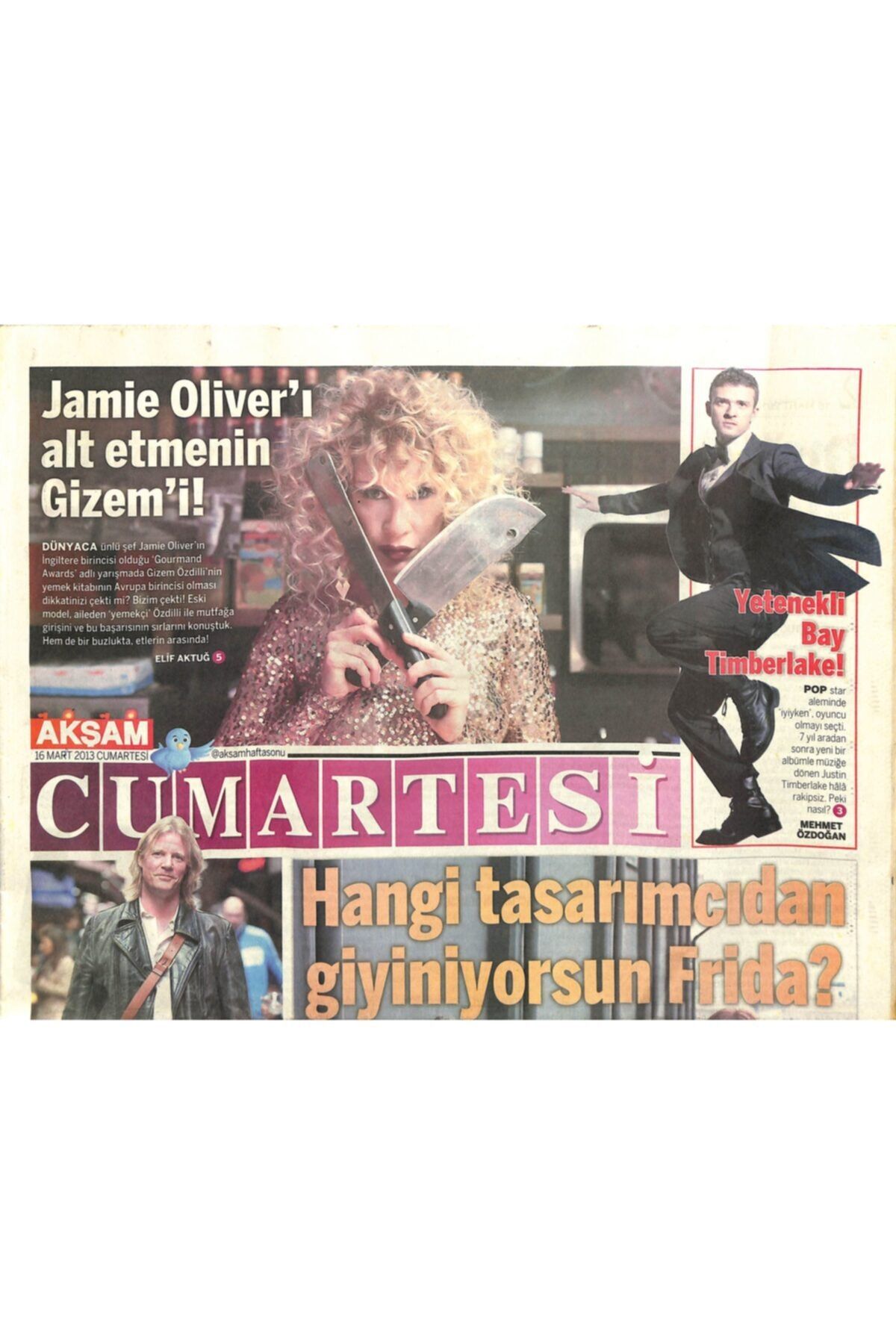 Gökçe Koleksiyon Akşam Gazetesi Cumartesi Eki 16 Mart 2013 - Yetenekli Bay Timberlake