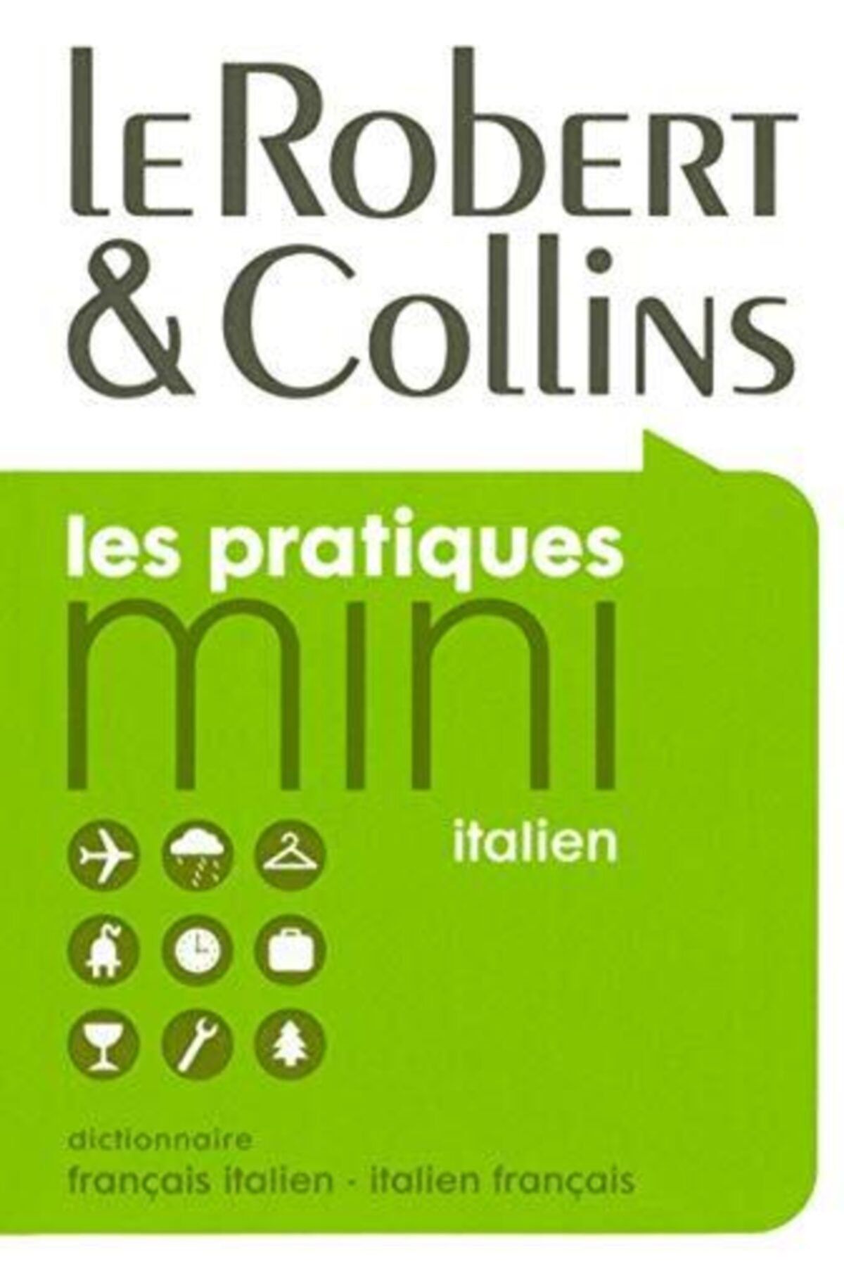 Harper Collins Le Robert & Collins Mini Dictionnaire: Francais Italien-italien Francais