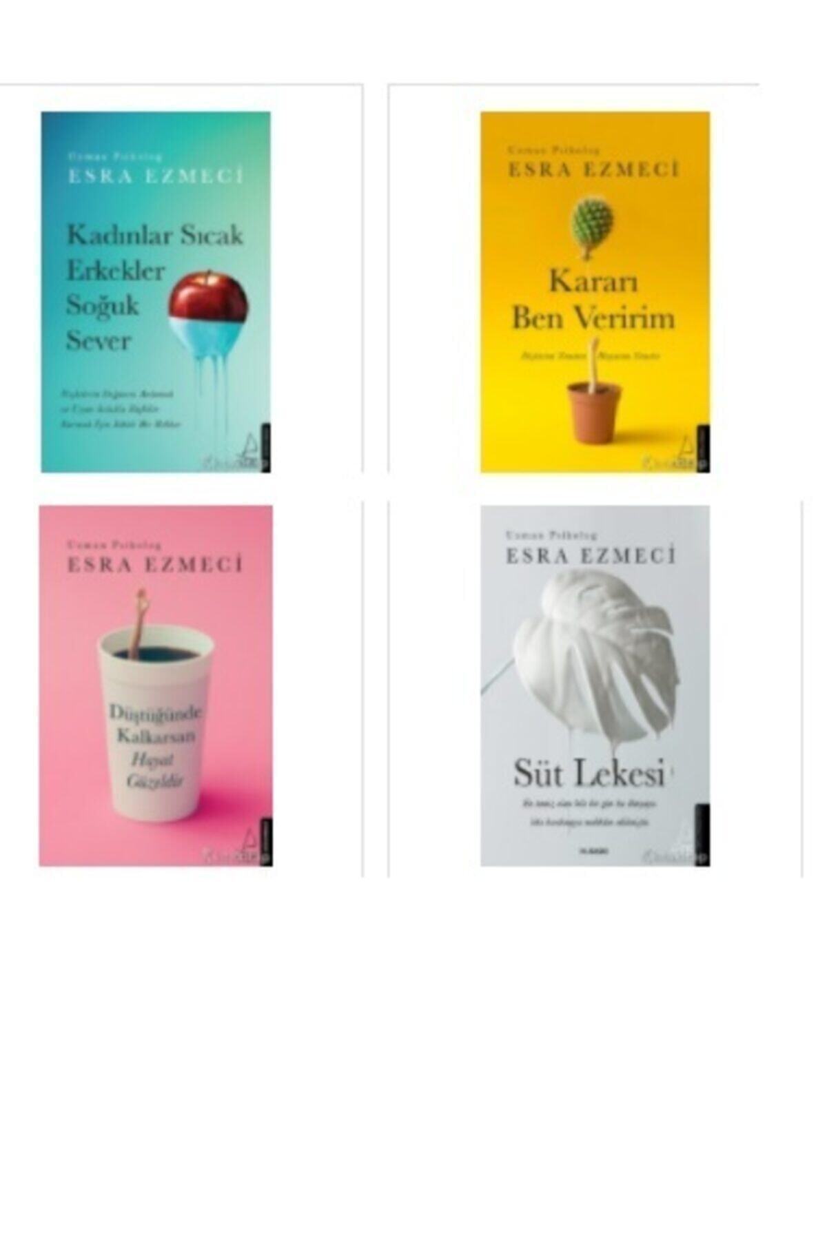 Destek Yayınları Esra Ezmeci 4 Kitap Set Kadınlar Sıcak Erkekler Soğuk Sever+kararı Ben Veririm+süt Lekesi Düştüğün