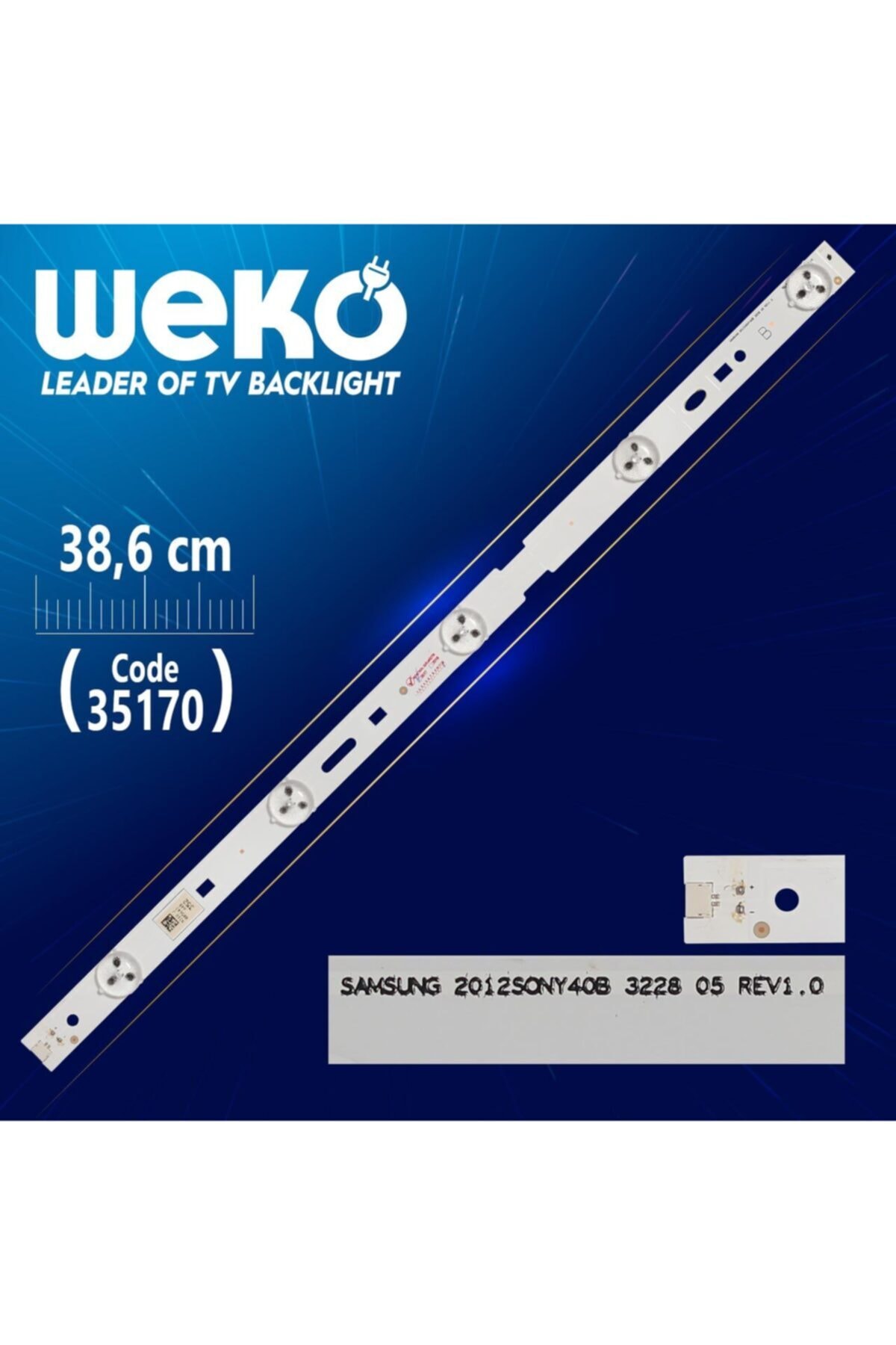WEKO Samsung 2012sony40a 3228 05 Rev1.0 - A Type - 38.6 Cm 5 Ledli - (wk-260)
