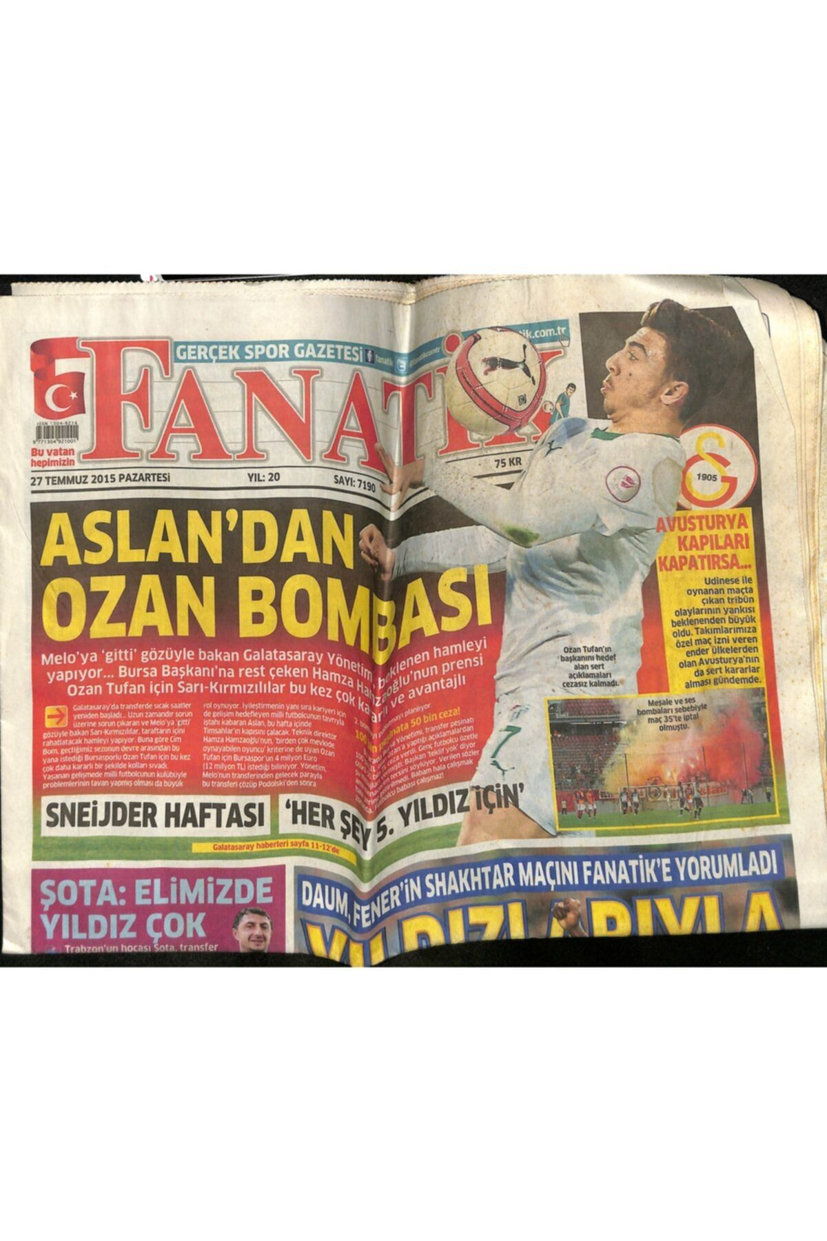 Gökçe Koleksiyon Fanatik Gazetesi 27 Temmuz 2015 - Daum , Fener'in Shakkthar Maçını Fanatik'e Yorumladı