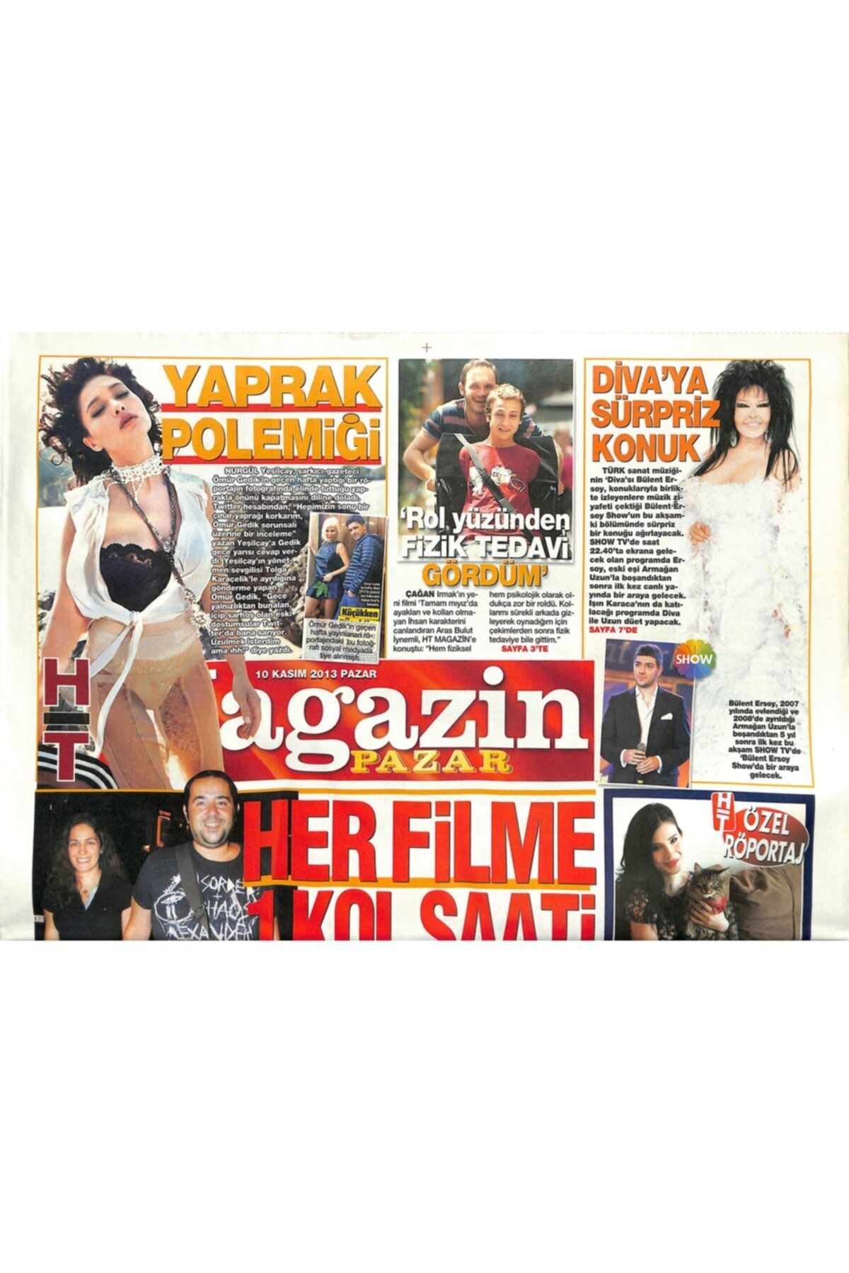 Gökçe Koleksiyon Haber Türk Gazetesi Pazar Magazin Eki 10 Kasım 2013 - Diva'ya Sürpriz Konuk Bülent Ersoy