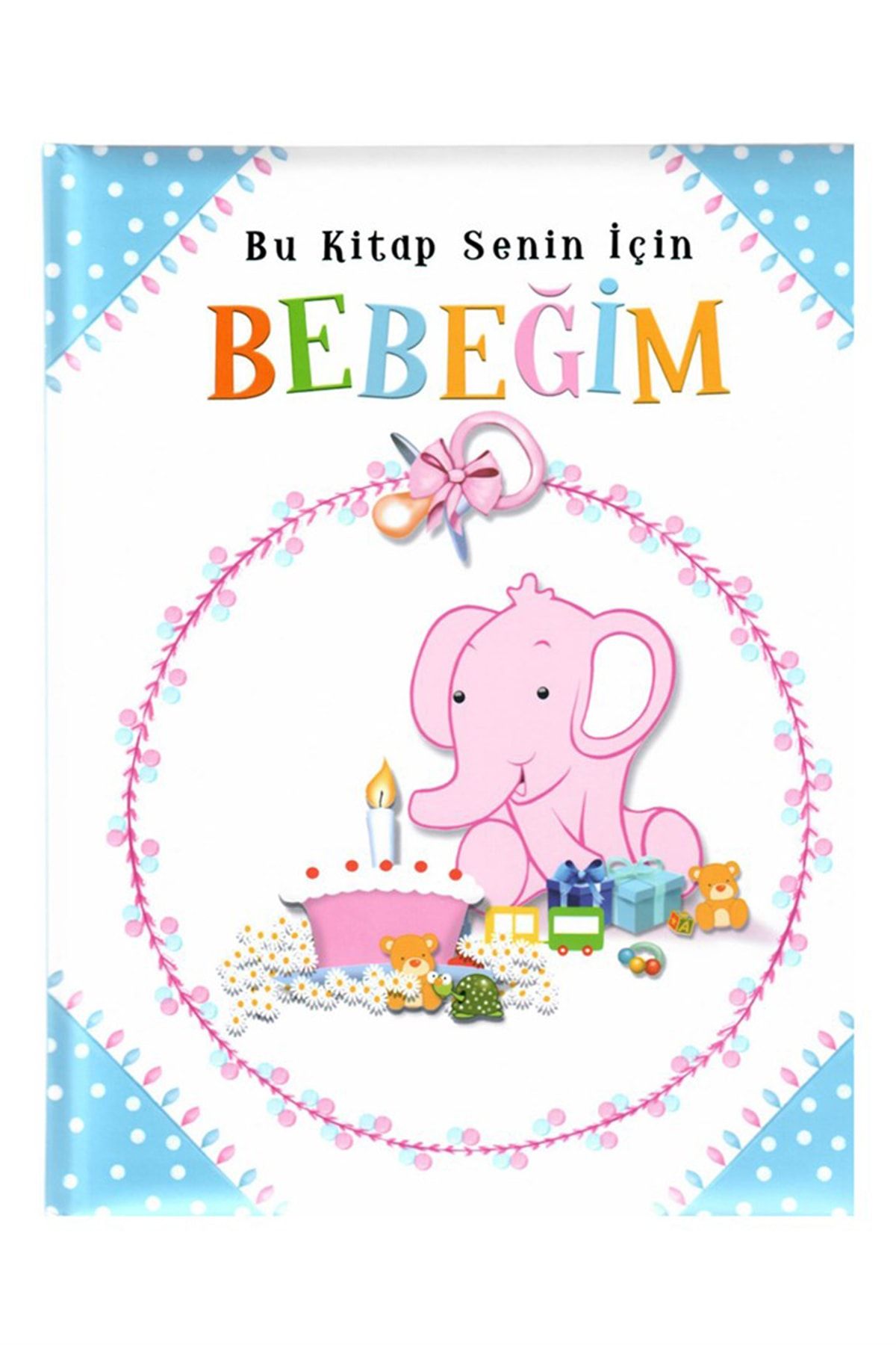 morshey Bebek Kitapları Bu Kitap Senin Içi Bebeğim Bebek Günlüğü