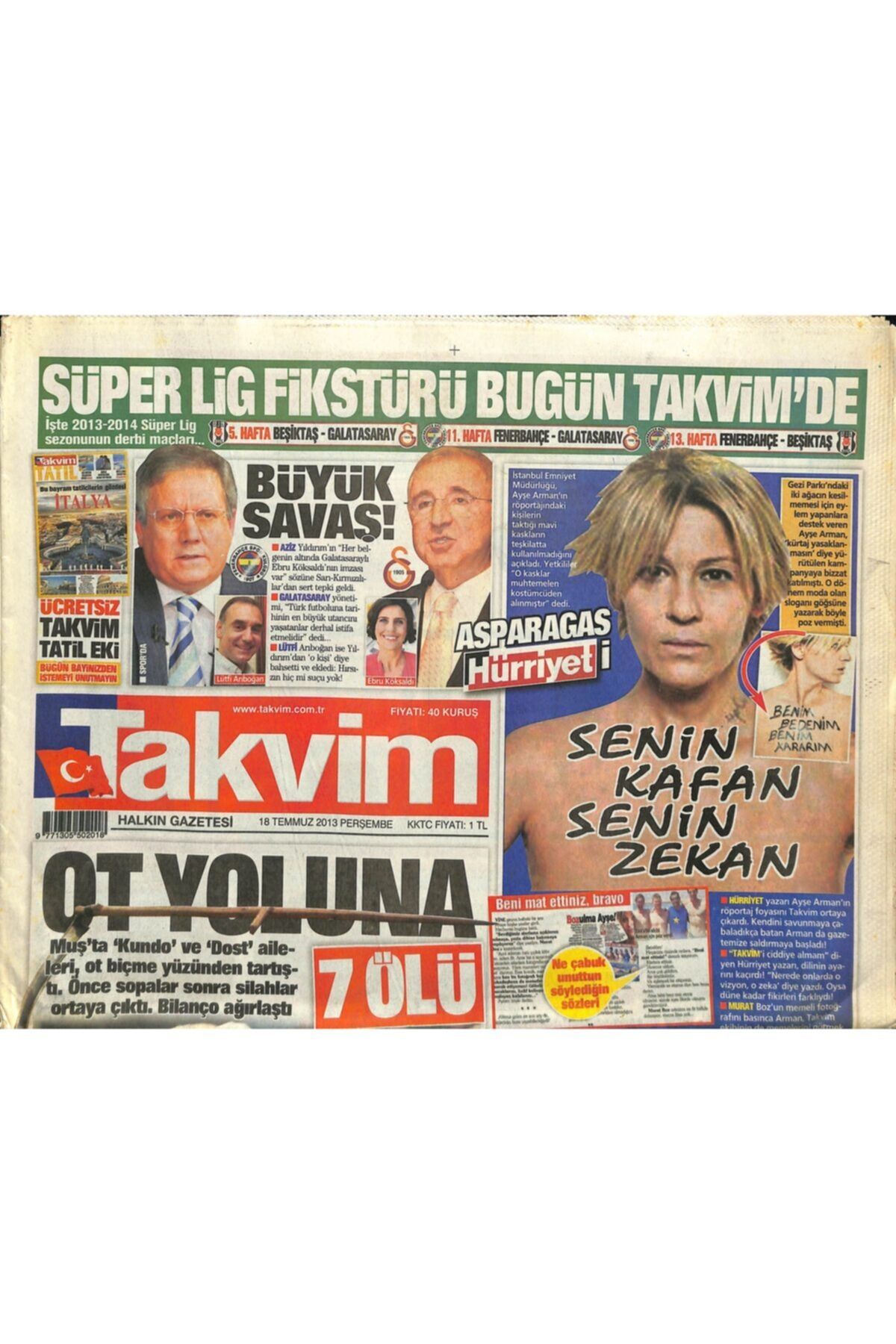 Gökçe Koleksiyon Takvim Gazetesi 18 Temmuz 2013 - Iftar Davetine Bülent Ersoy'un Para Dolu Çantası Damga Vurdu