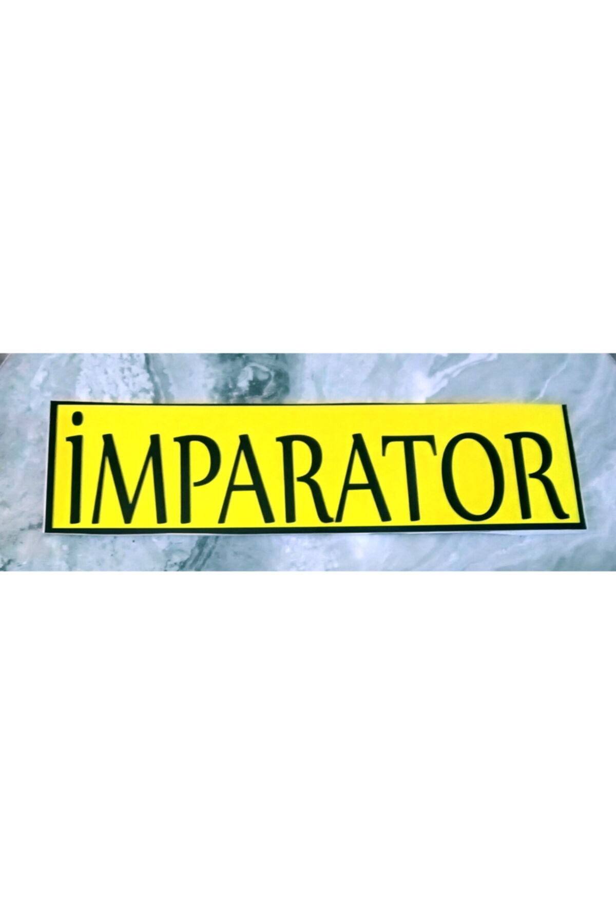 Espro İmparator Yazılı Dekor Lehva Plaka Dekor Oto Süsü Vantuzlu