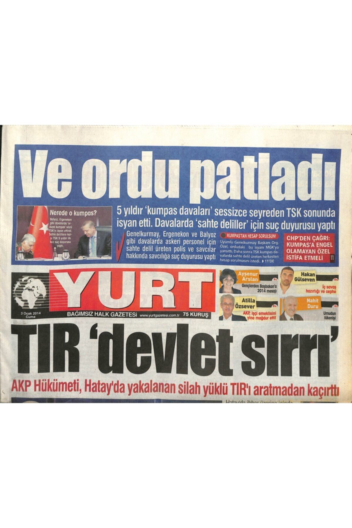 Gökçe Koleksiyon Yurt Gazetesi 3 Ocak 2014 - Hakan Şükür'e Lig Tv'den Kırmızı Kart - Ergenekon'a Af Planı