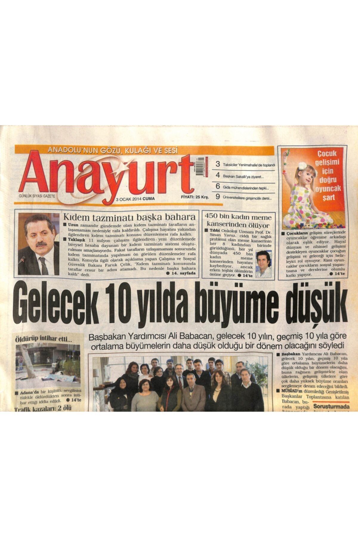 Gökçe Koleksiyon Anayurt Gazetesi 3 Ocak 2014 - Demet Akalın , Sahnelerden Vazgeçemiyor