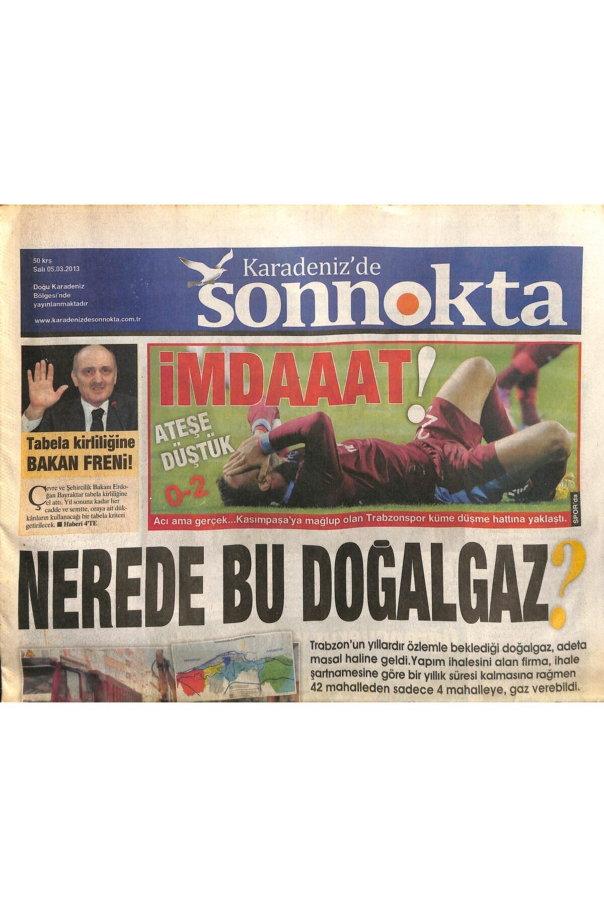 Gökçe Koleksiyon Karadeniz'de Son Nokta Gazetesi 5 Mart 2013 -trabzon'u Rahatlatacak Kanuni Bulvarı Kamulaştırması