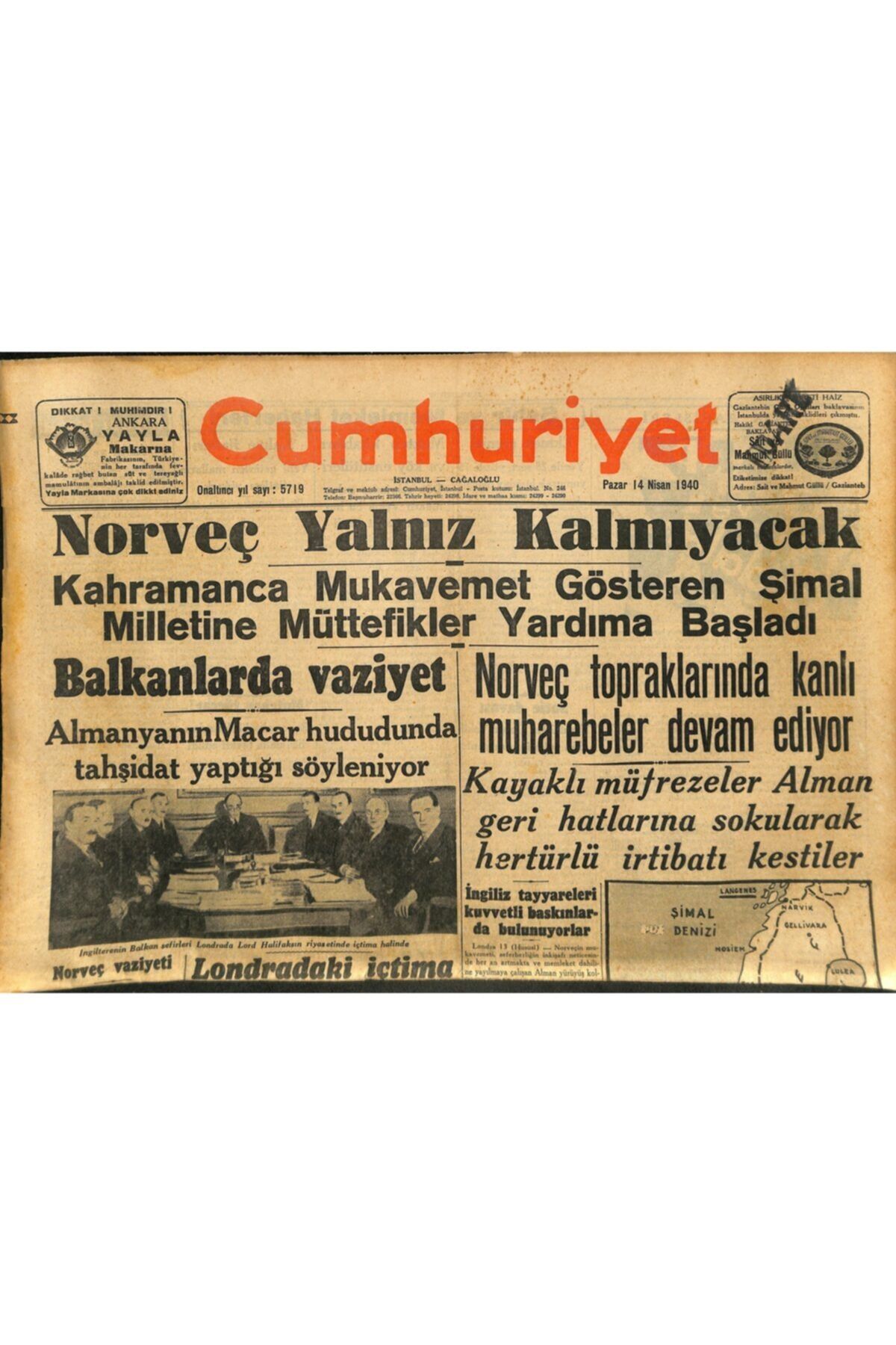 Gökçe Koleksiyon Cumhuriyet Gazetesi 14 Nisan 1940 - Abdülhak Hamid Ihtilafi - Norveç Yalnız Kalmayacak