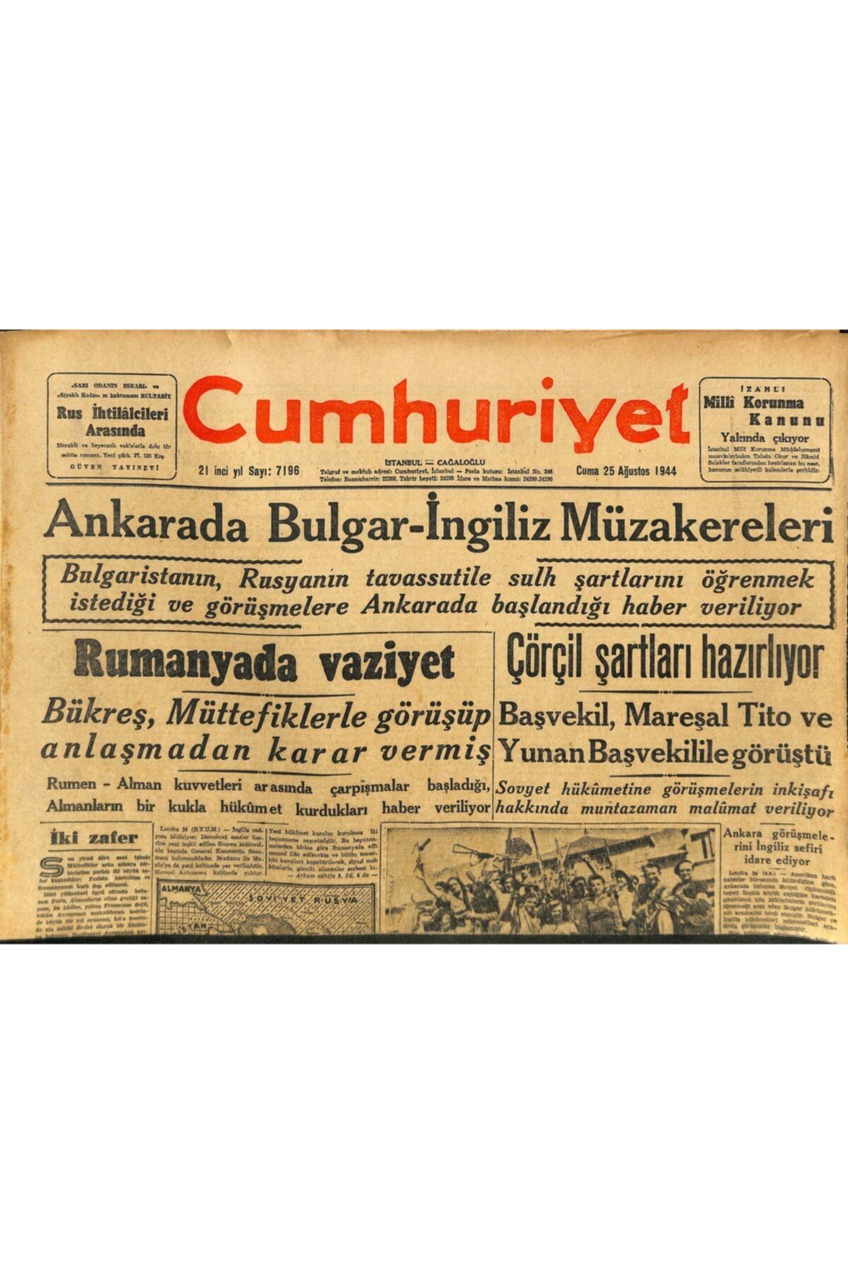 Gökçe Koleksiyon Cumhuriyet Gazetesi 25 Ağustos 1944 - Ankara'da Bulgar-ingiliz Müzakereleri