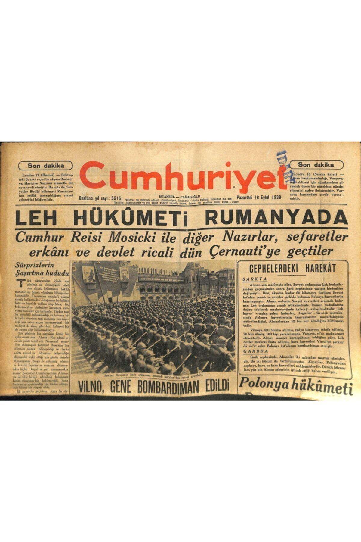 Gökçe Koleksiyon Cumhuriyet Gazetesi 18 Eylül 1939 - Polonya Hükümeti Rumanyaya Gitti - Vilno,gene Bombardıman Edildi