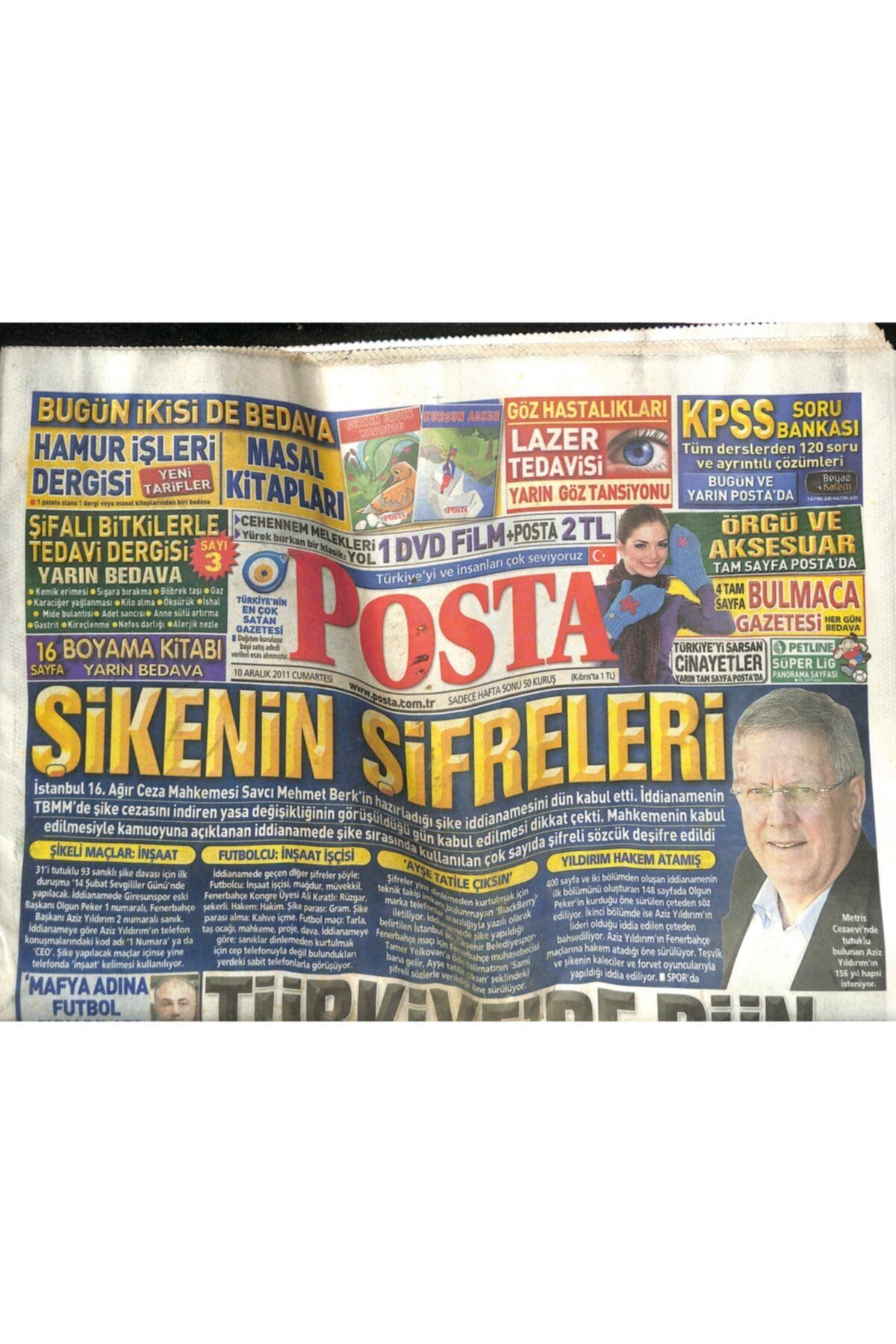 Gökçe Koleksiyon Posta Gazetesi 10 Aralık 2011 - Cübbeli Ahmet Hoca Çete'den Gözaltında