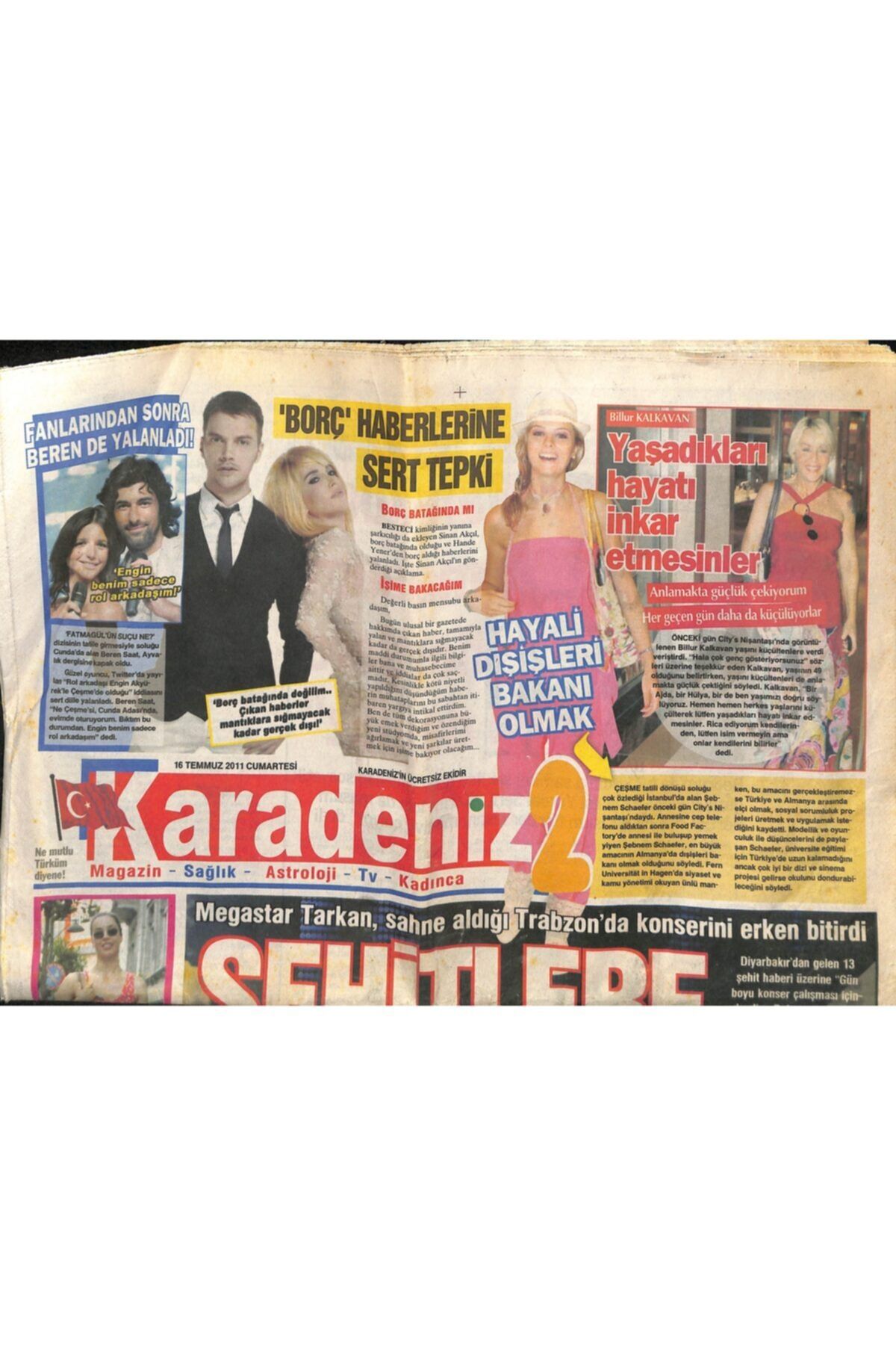 Gökçe Koleksiyon Karadeniz Gazetesi 2 Eki 16 Temmuz 2011-megastar Tarkan Sahne Aldığı Trabzon'da Konserini Erken Biti
