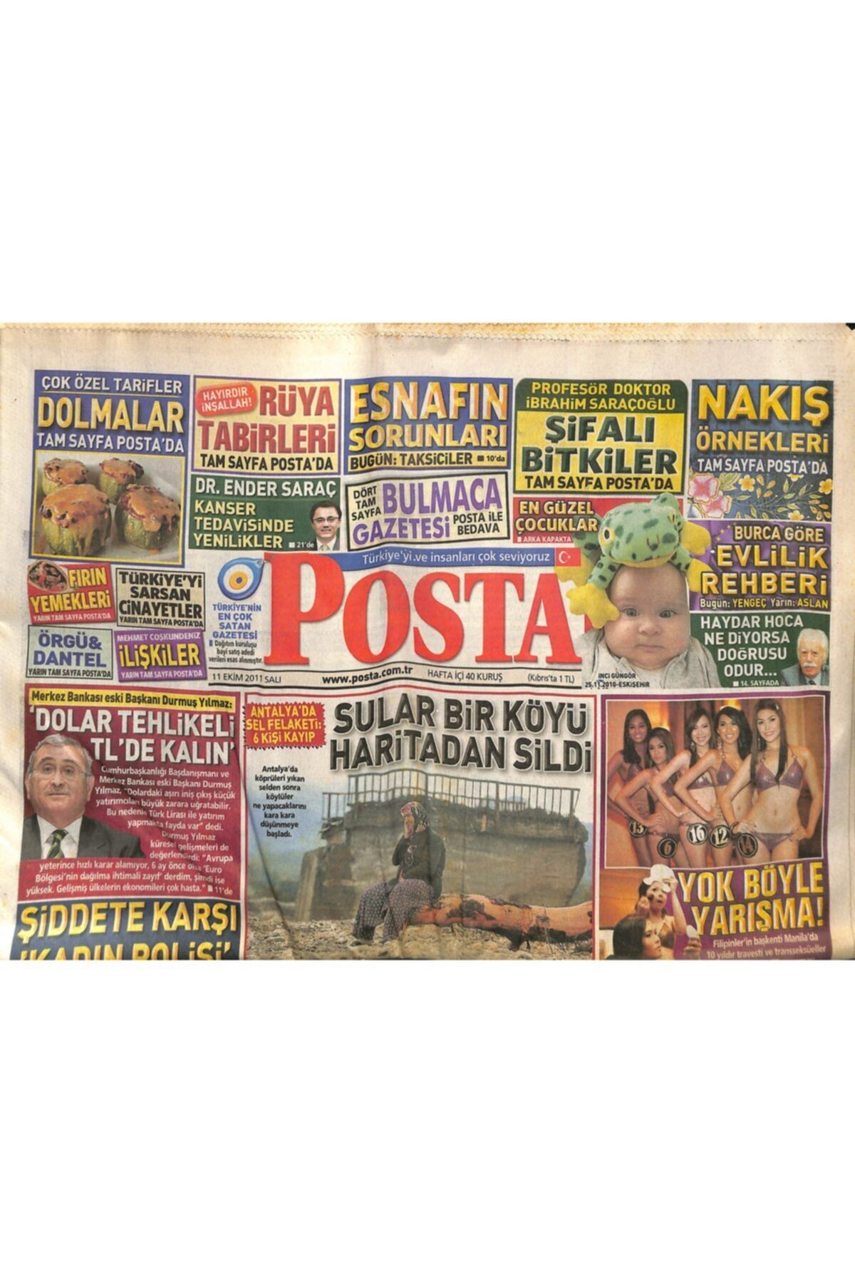 Gökçe Koleksiyon Posta Gazetesi 11 Ekim 2011 - Antalya'da Sel Felaketi : 6 Kişi Kayıp - Umudumuz Mesut Özil