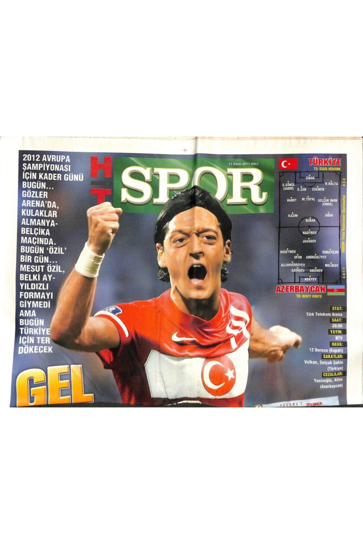 Gökçe Koleksiyon Haber Türk Gazetesi Spor Eki 11 Ekim 2011 - Hagi : Arda Turan Büyük Futbolcu