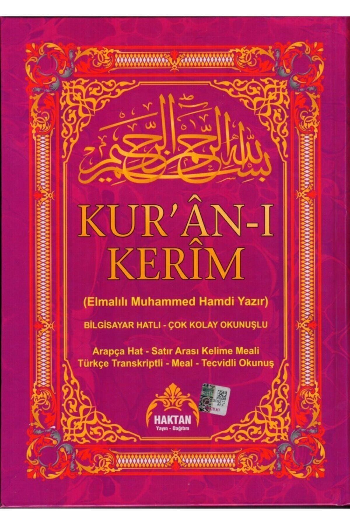 Haktan Yayın Dağıtım Kur'an-ı Kerim Satır Arası Kelime Meali Ve Türkçe Okunuş Cami Boy Elmalılı Muhammed Hamdi Yazır