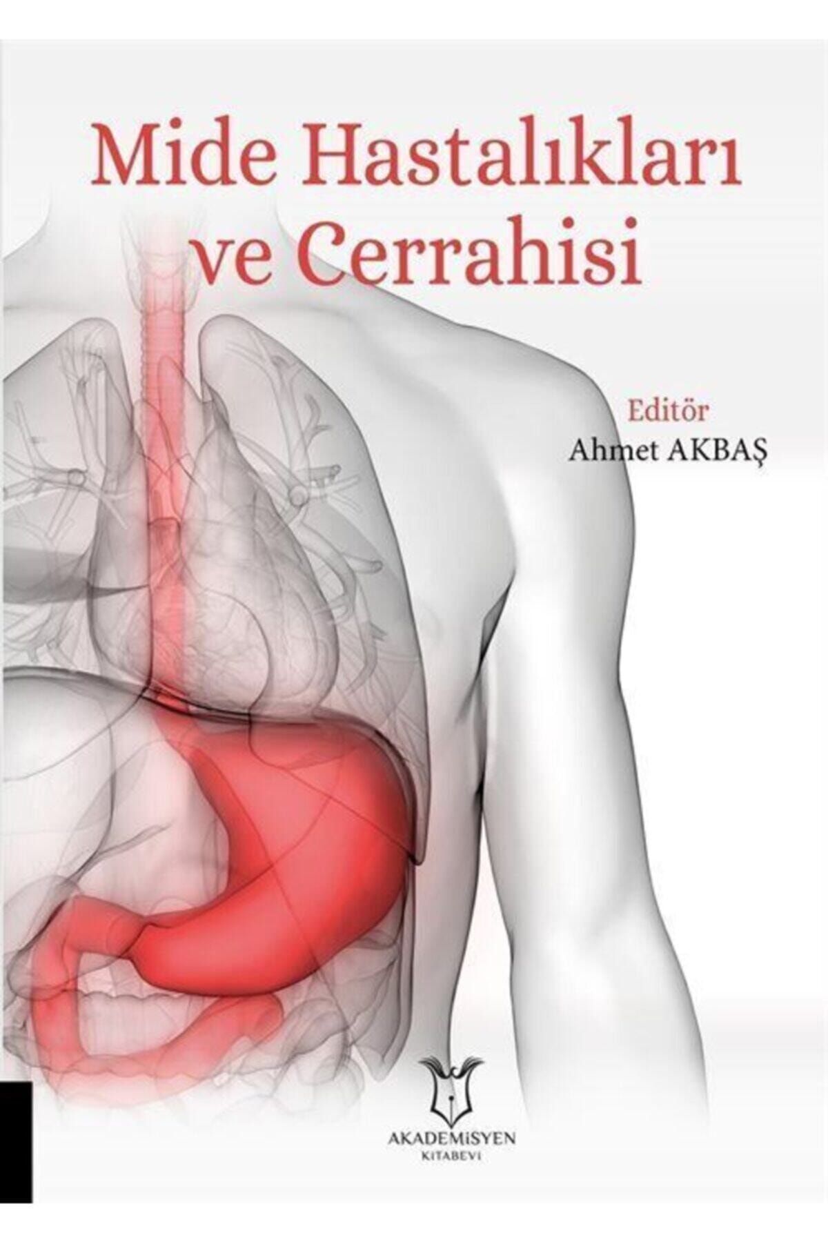Akademisyen Kitabevi Mide Hastalıkları ve Cerrahisi