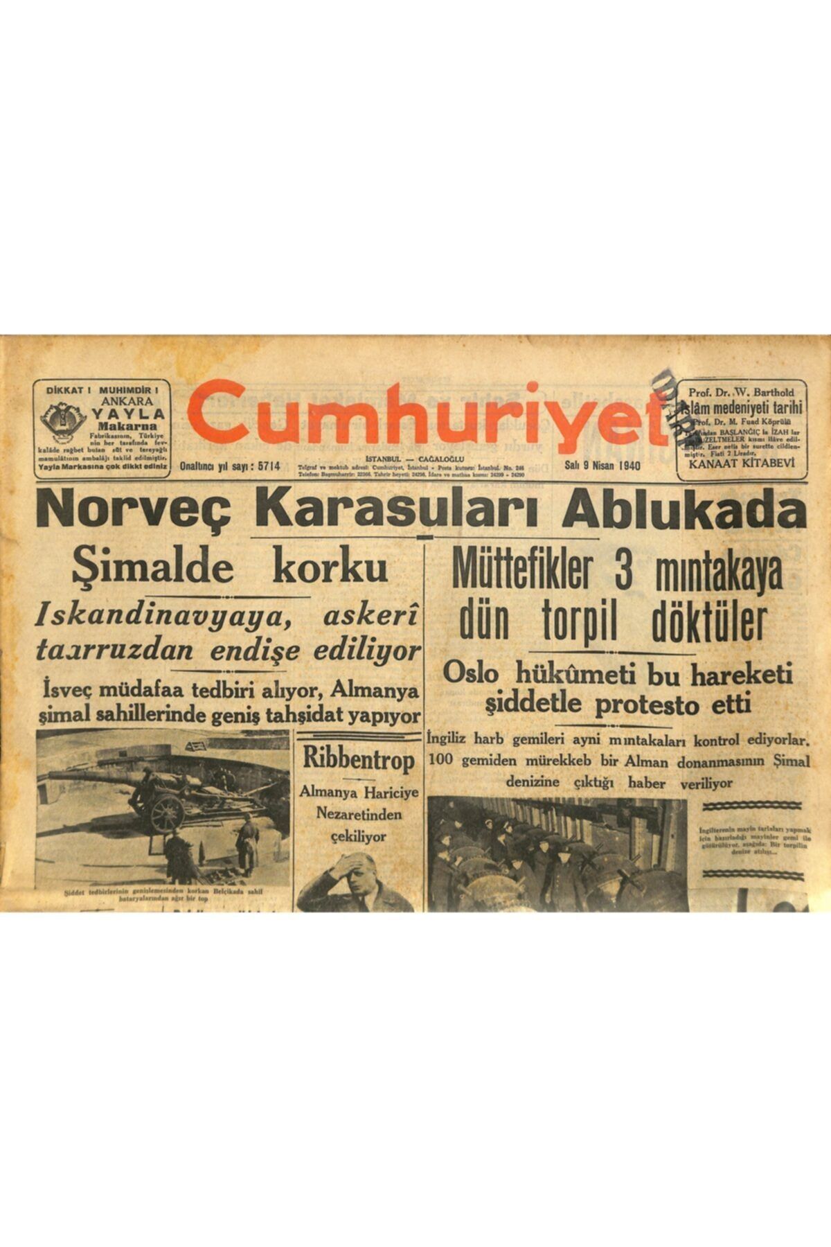 Gökçe Koleksiyon Cumhuriyet Gazetesi 9 Nisan 1940 - Iskandinavyaya , Askeri Taarruzdan Endişe Ediliyor -
