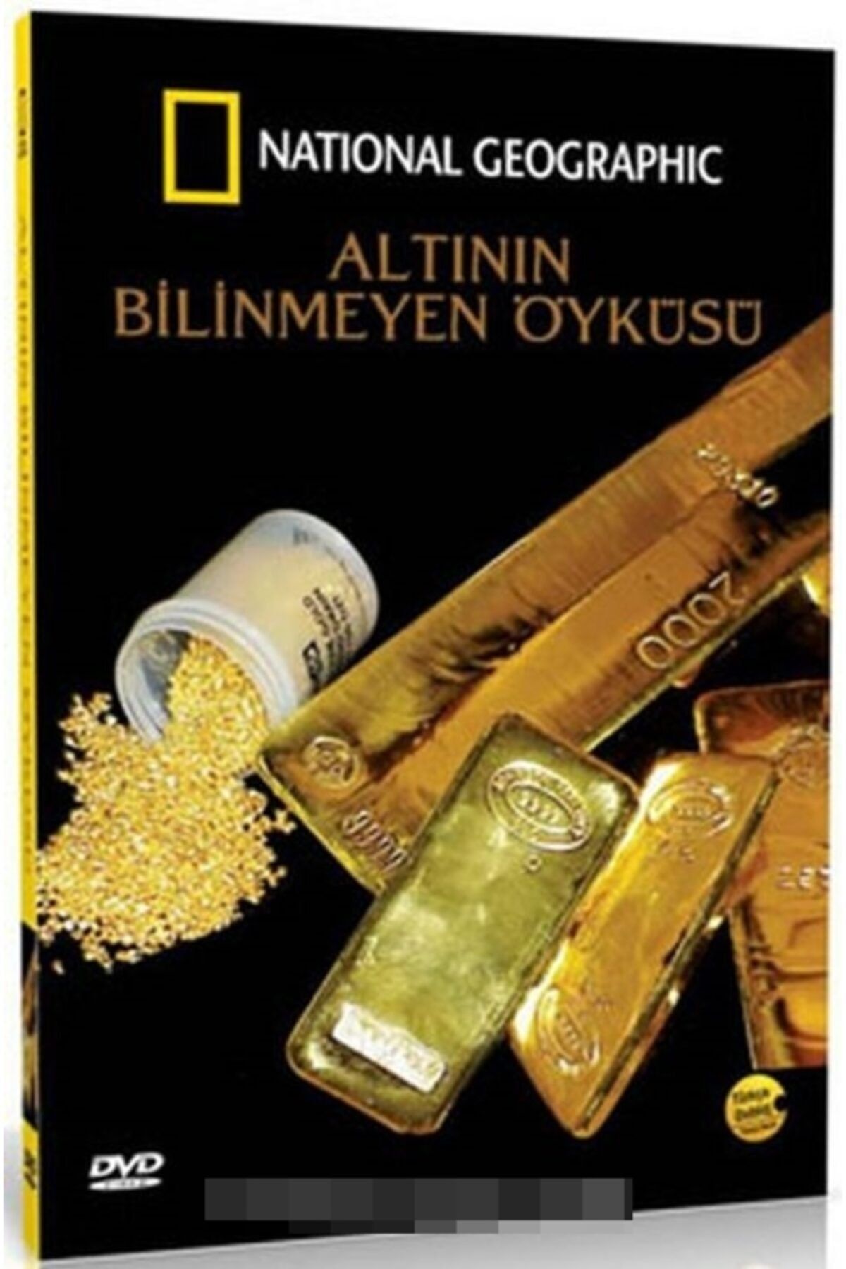 NATIONAL GEOGRAPHIC Dvd - National Geographic / Altının Bilinmeyen Öyküsü