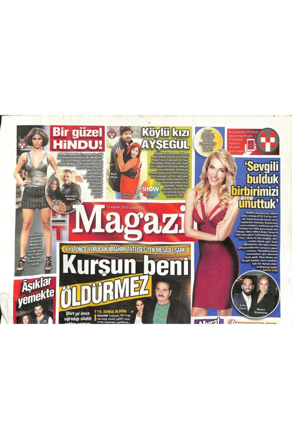 Gökçe Koleksiyon Haber Türk Gazetesi Magazin Eki 21 Kasım 2015-4 Yıl Önce Vurulan Ibrahim Tatlıses'ten Mesajlı Şarkı