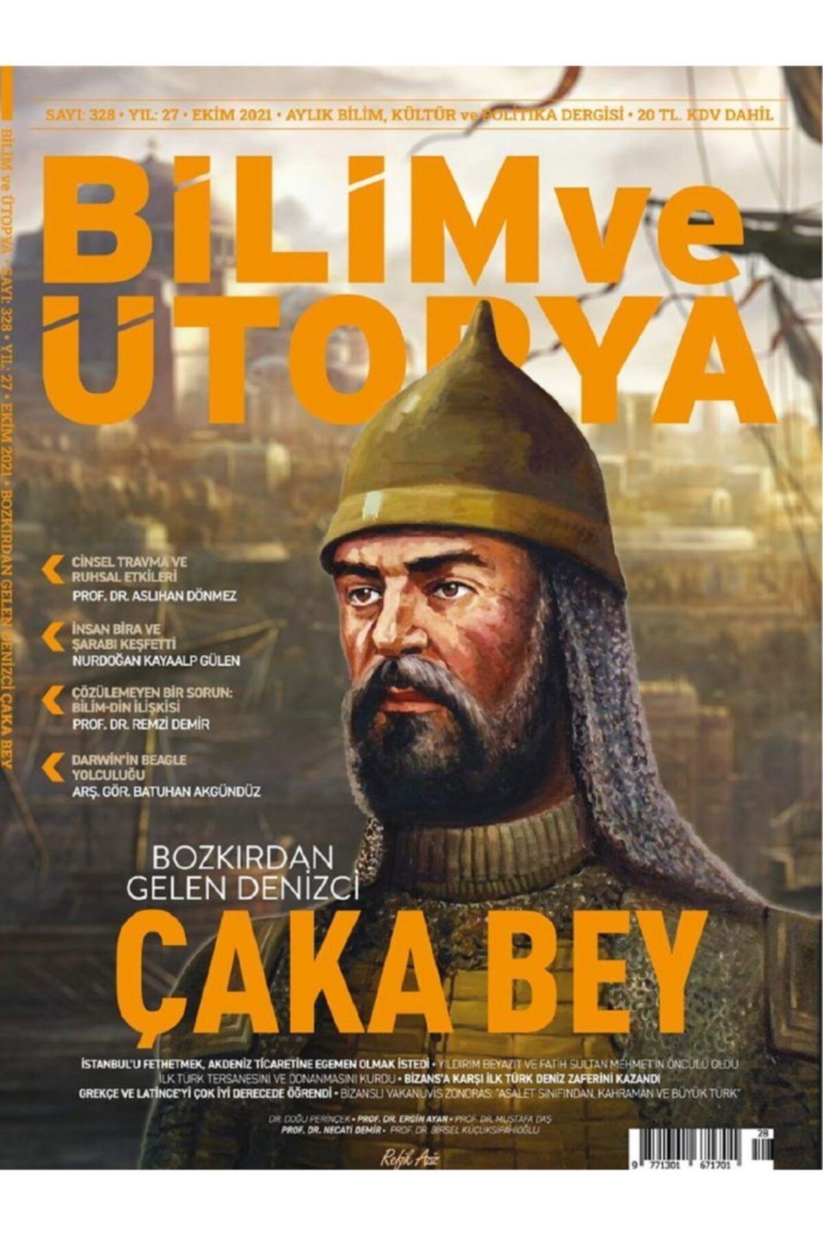 Bilim ve Ütopya Çaka Bey Bozkırdan Gelen Denizci