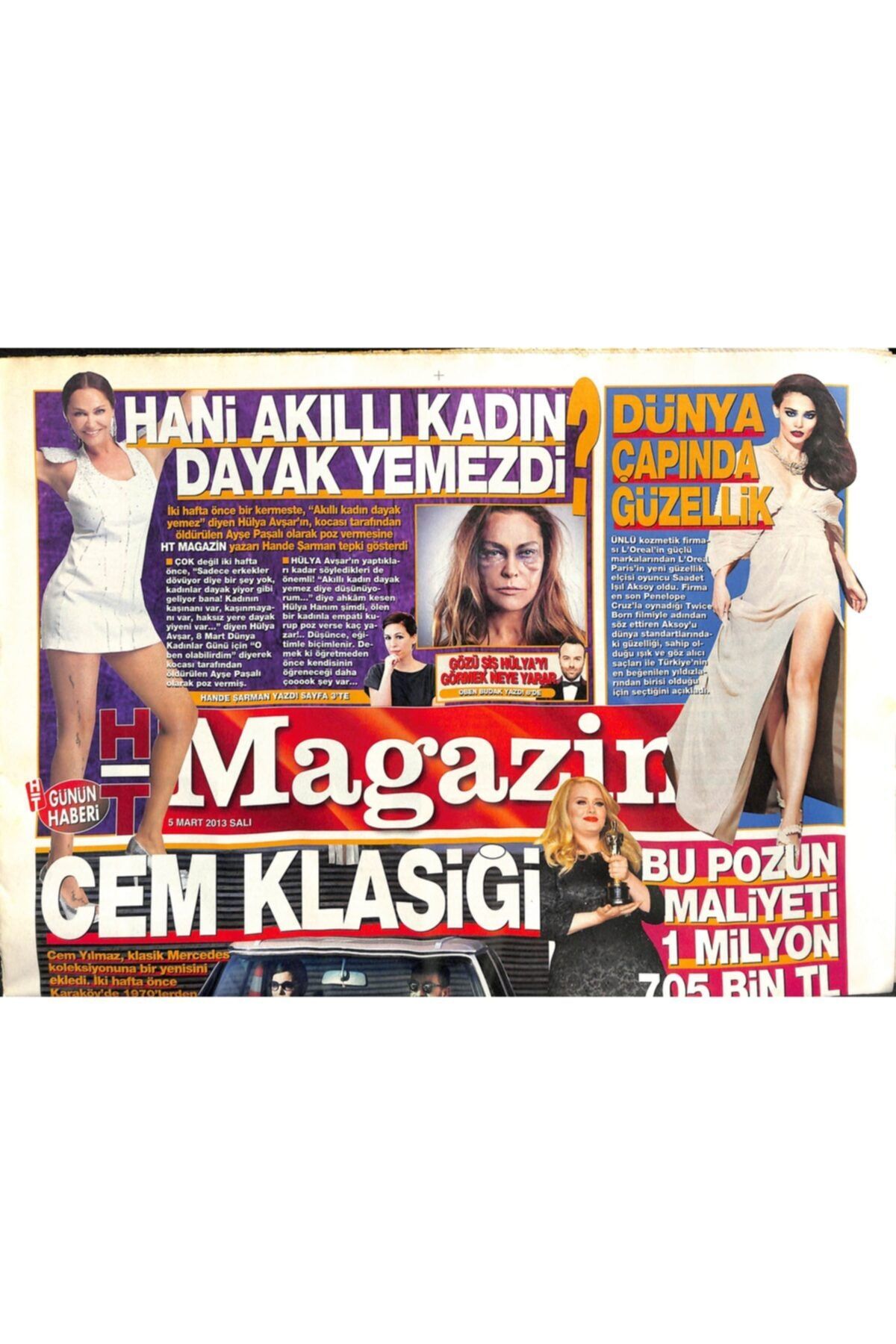 Gökçe Koleksiyon Haber Türk Gazetesi Magazin Eki 5 Mart 2013 - Hani Akıllı Kadın Dayak Yemezdi * Hülya Avşar