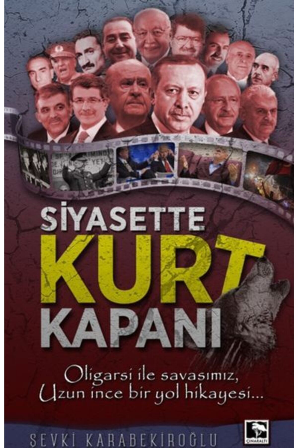 Hümanist Kitap Yayıncılık Siyasette Kurt Kapanı