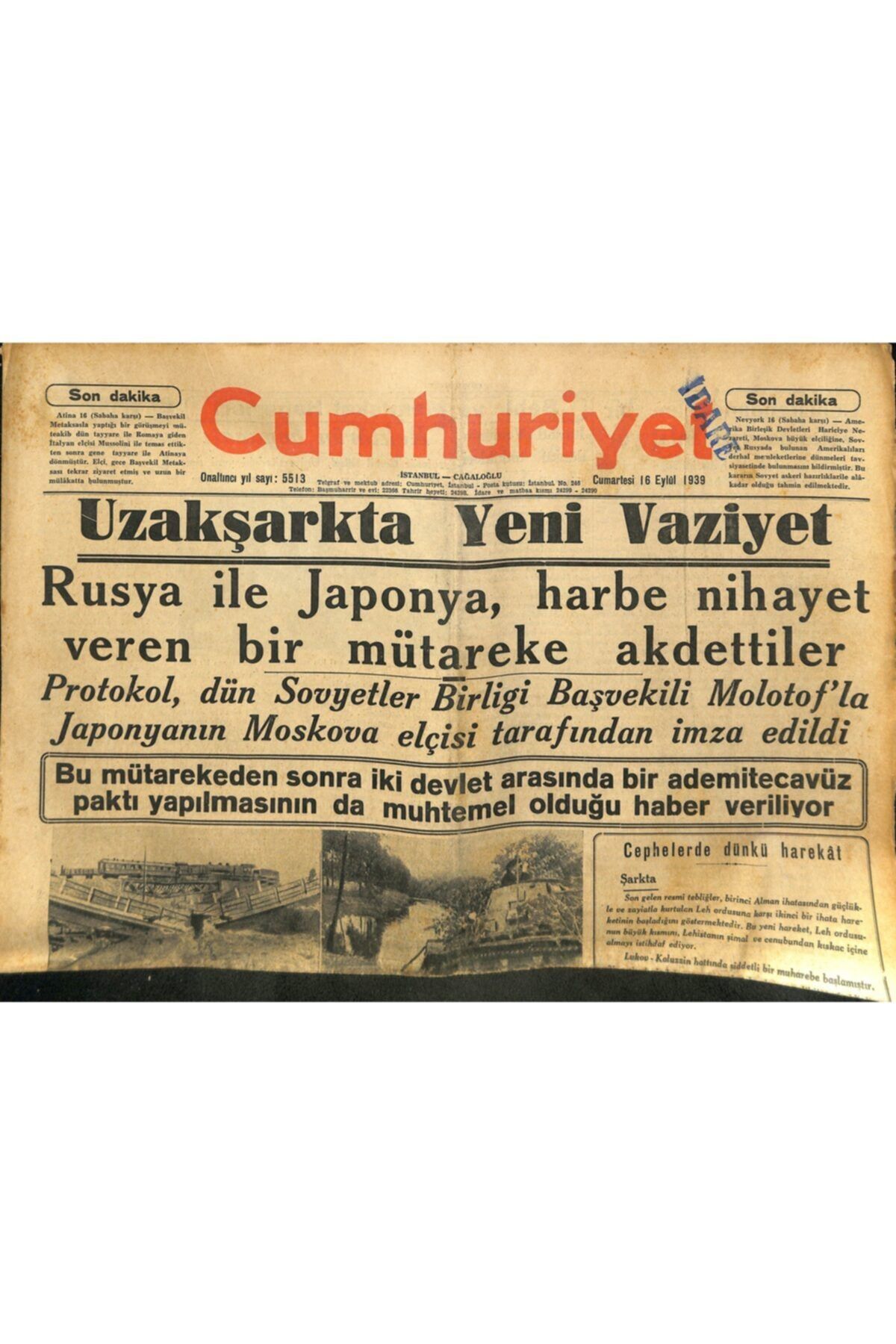 Gökçe Koleksiyon Cumhuriyet Gazetesi 16 Eylül 1939 - Rusya Ile Japonya , Harbe Nihayet Veren Bir Mütareke Akdettiler
