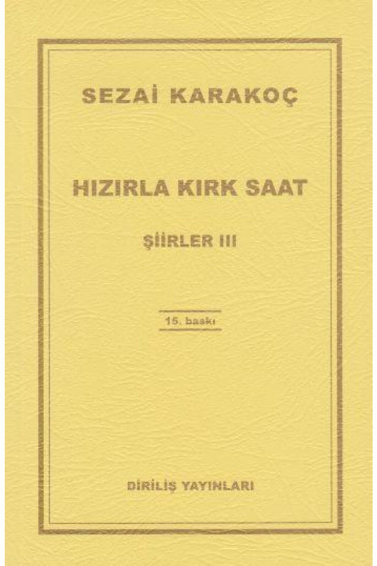 Diriliş Yayınları Hızırla Kırk Saat Şiirler-3