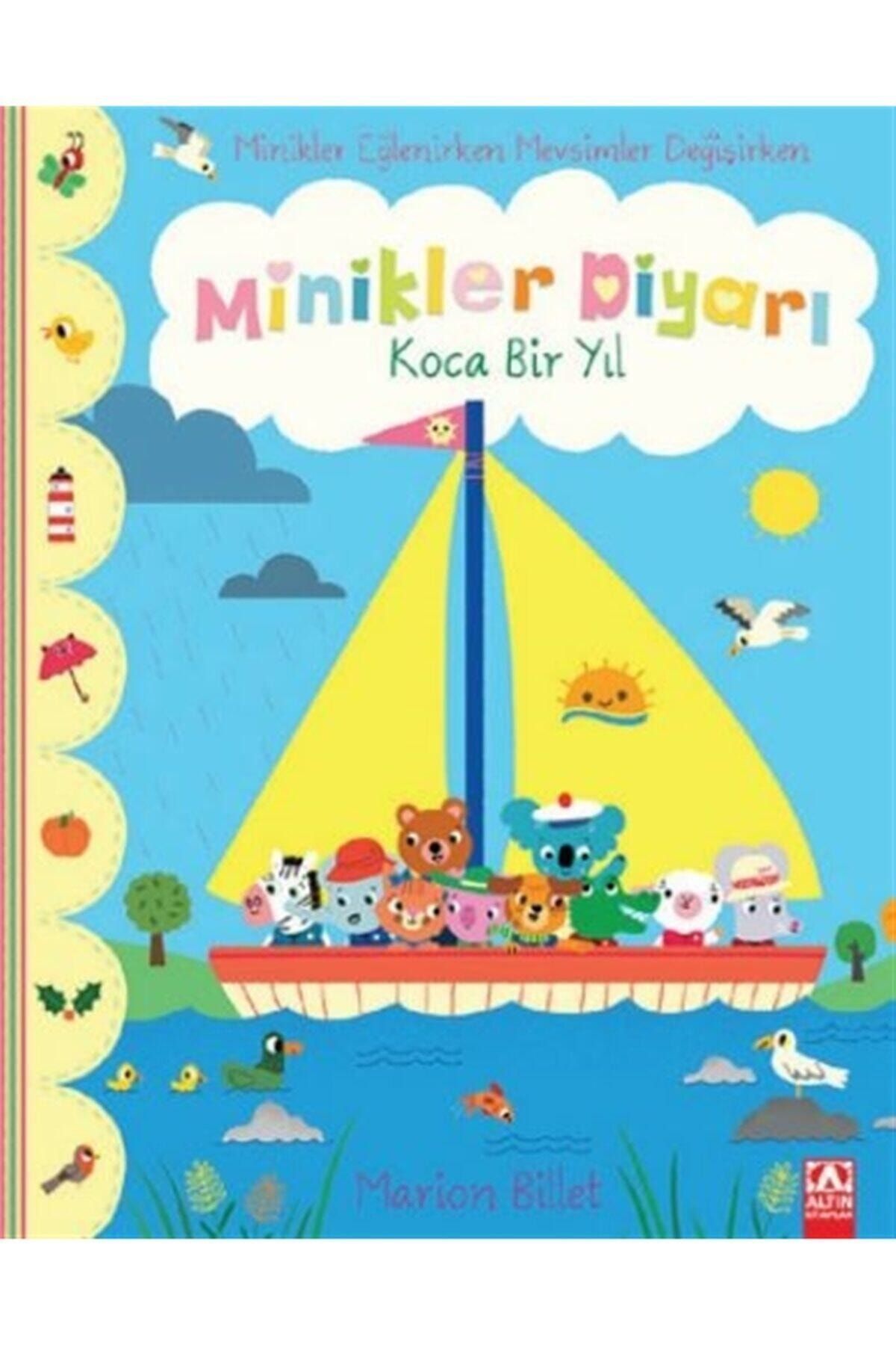 Altın Kitaplar  Çocuk Kitapları Koca Bir Yıl - Minikler Diyarı - Marion Billet 9789752126626