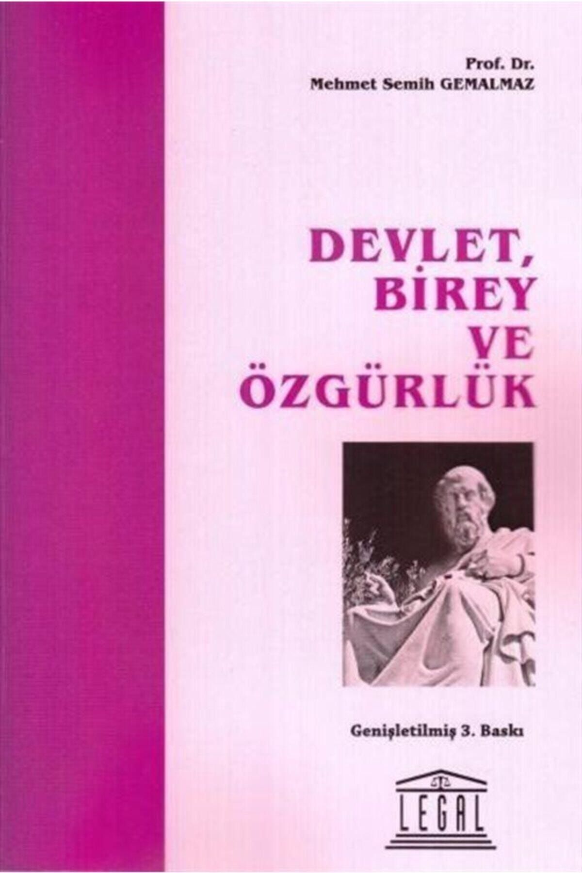 Legal Yayıncılık Devlet, Birey Ve Özgürlük