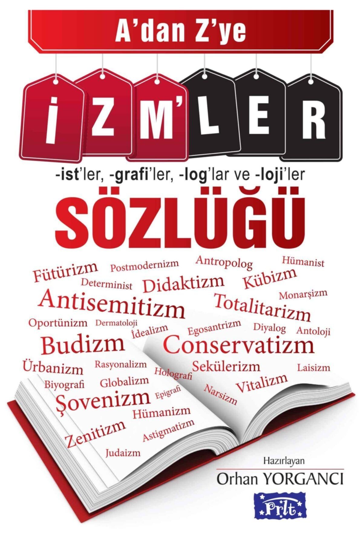 Parıltı Yayınları A'dan Z'ye Izmler Sözlüğü