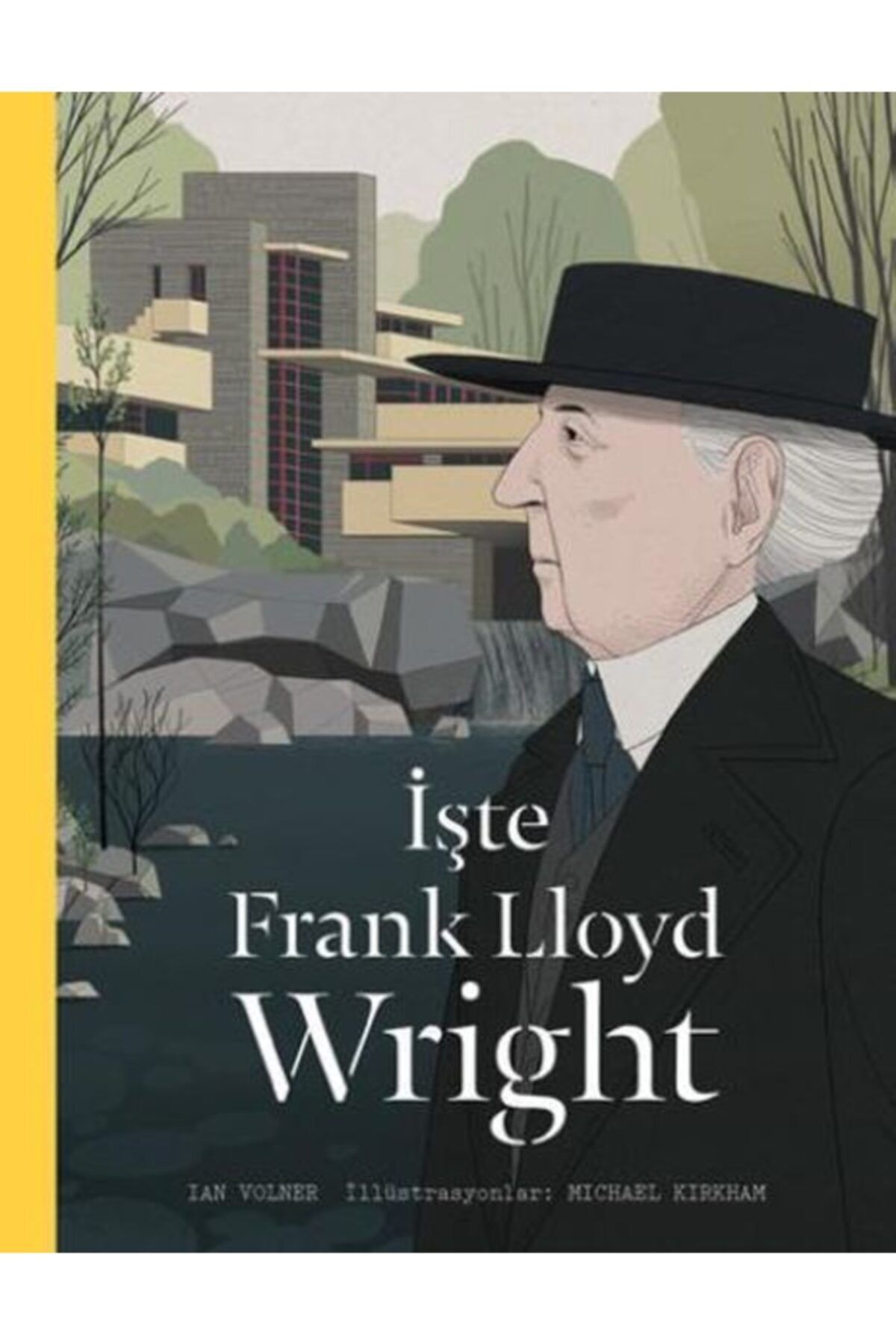 Hep Kitap Işte Frank Lloyd Wright