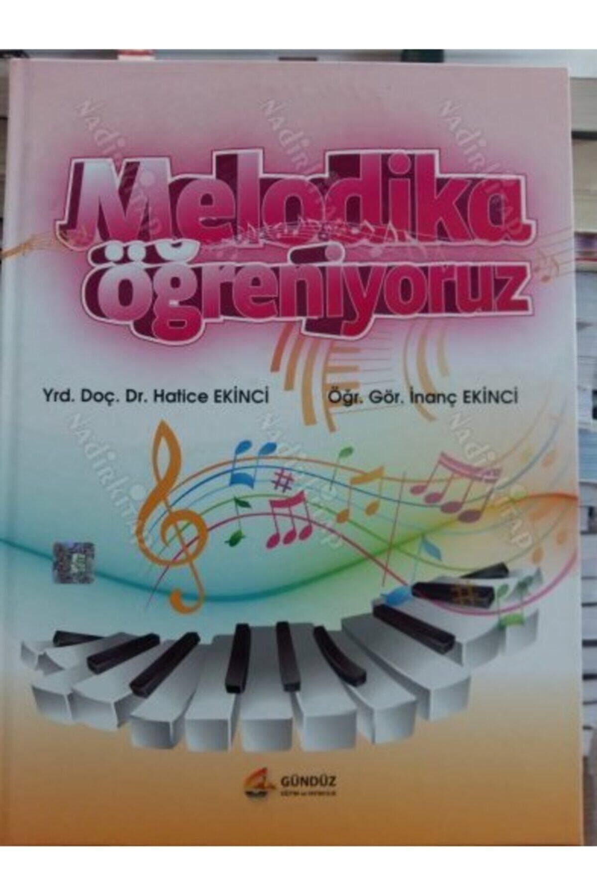 Gündüz Melodika Öğreniyoruz