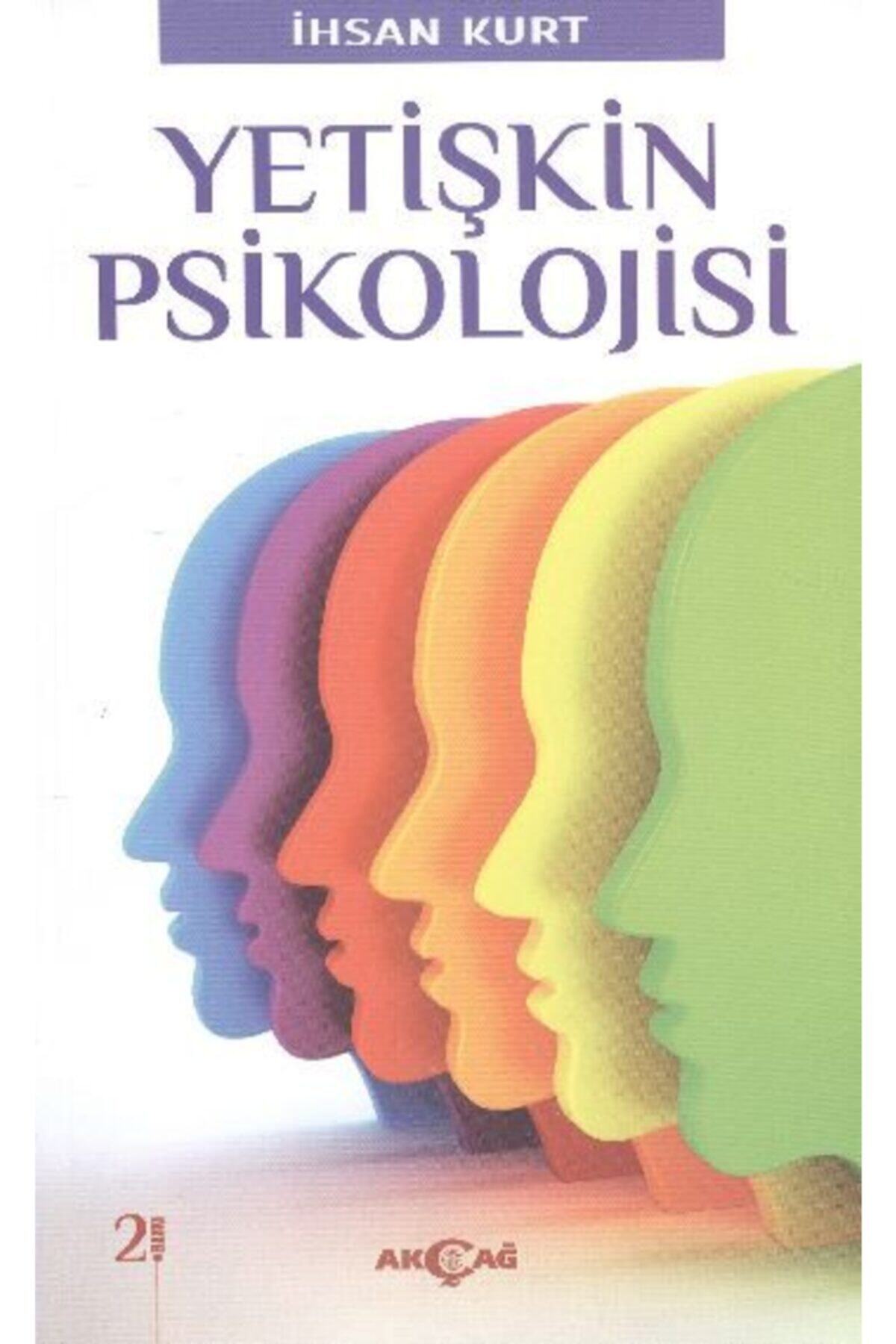 Akçağ Yayınları Yetişkin Psikolojisi