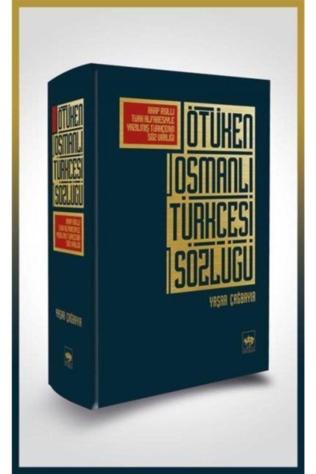 Ötüken Neşriyat Ötüken Osmanlı Türkçesi Sözlüğü (bez Cilti)